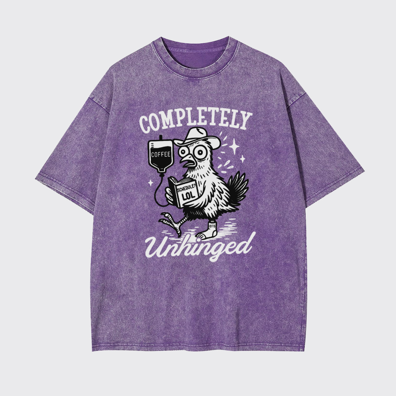 Funny Sarcastic Animal-Completely Unhinged Garment-dye Tees
