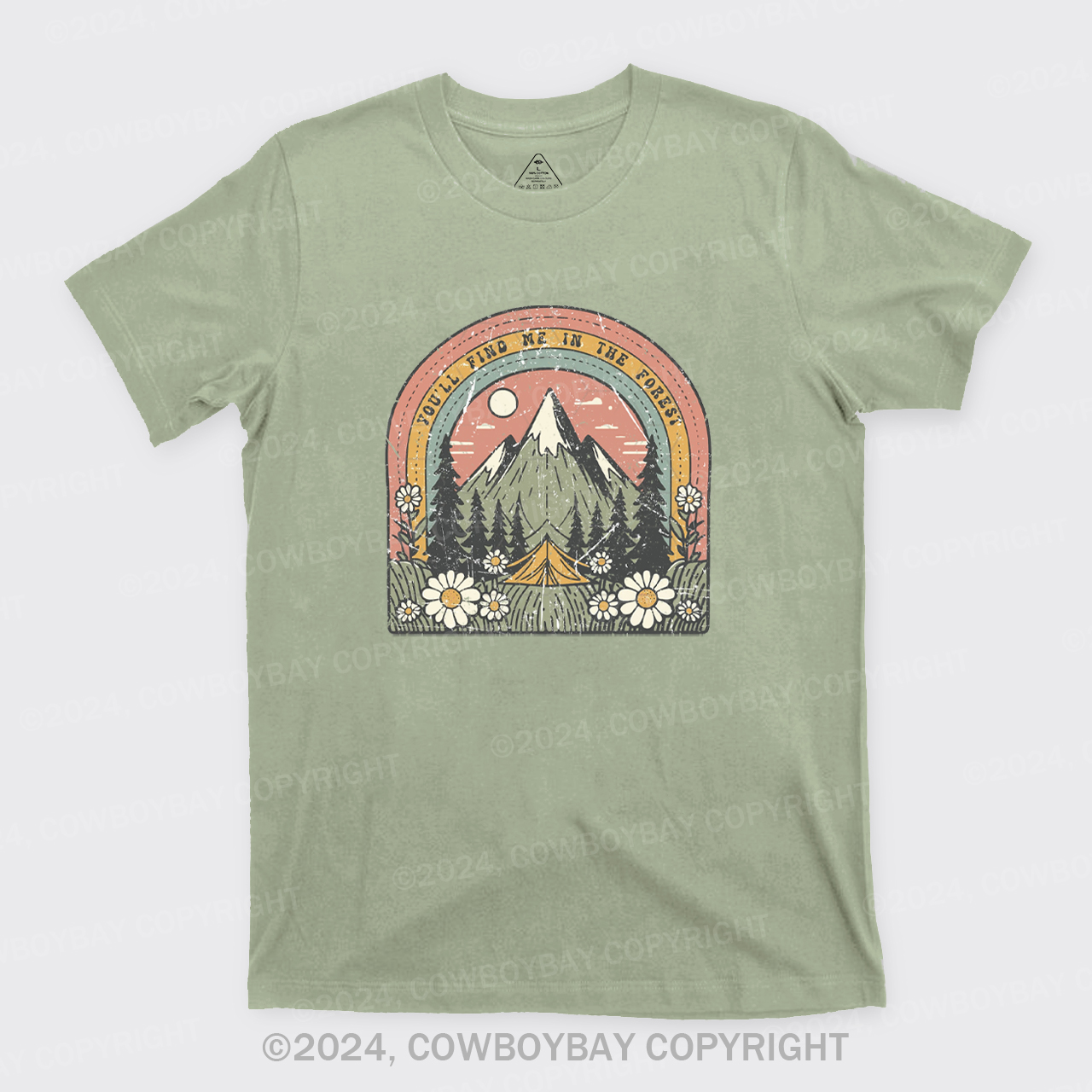 You'll Find Me In The Forest T-Shirts