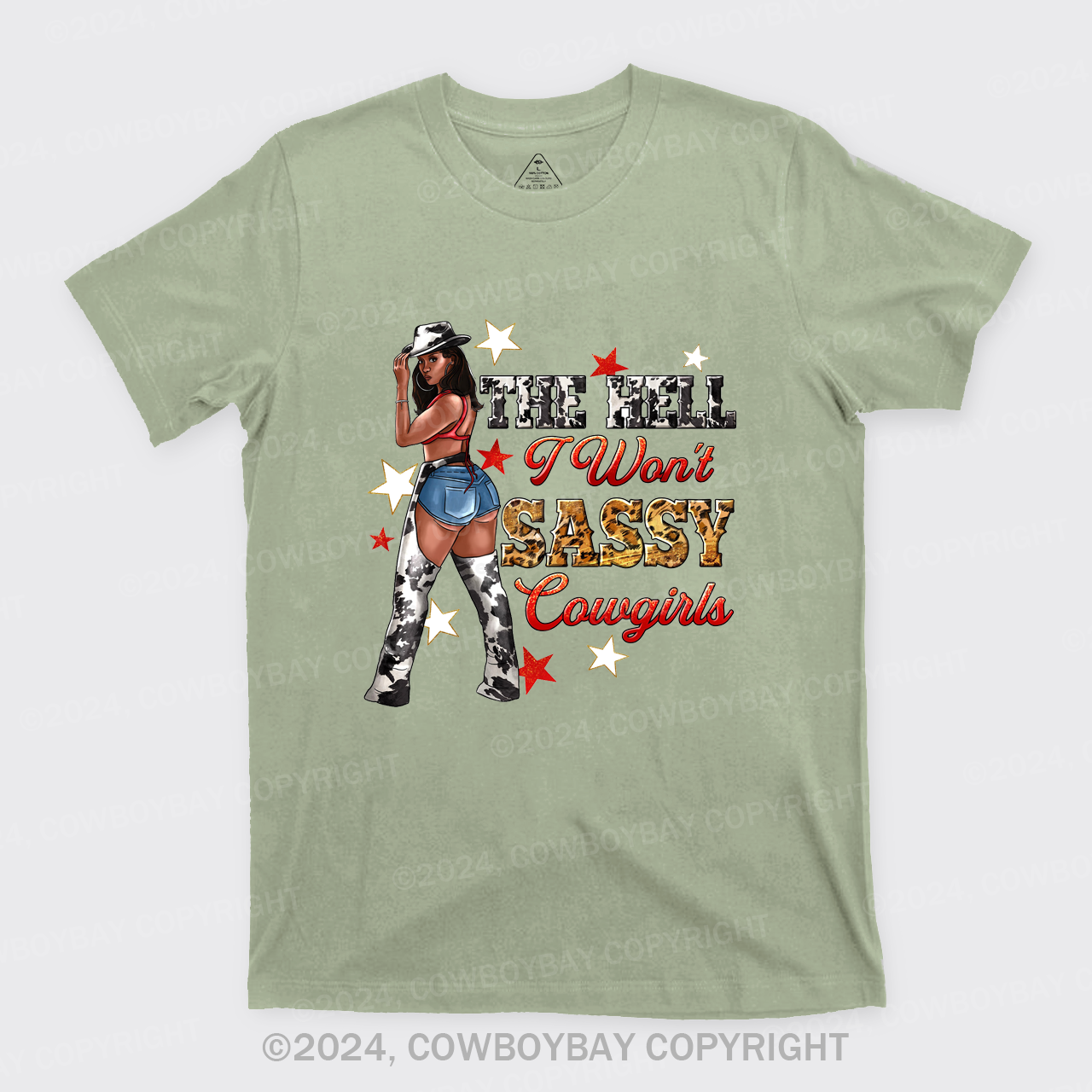 The Heel I Won't Sassy Cowgirls T-Shirts