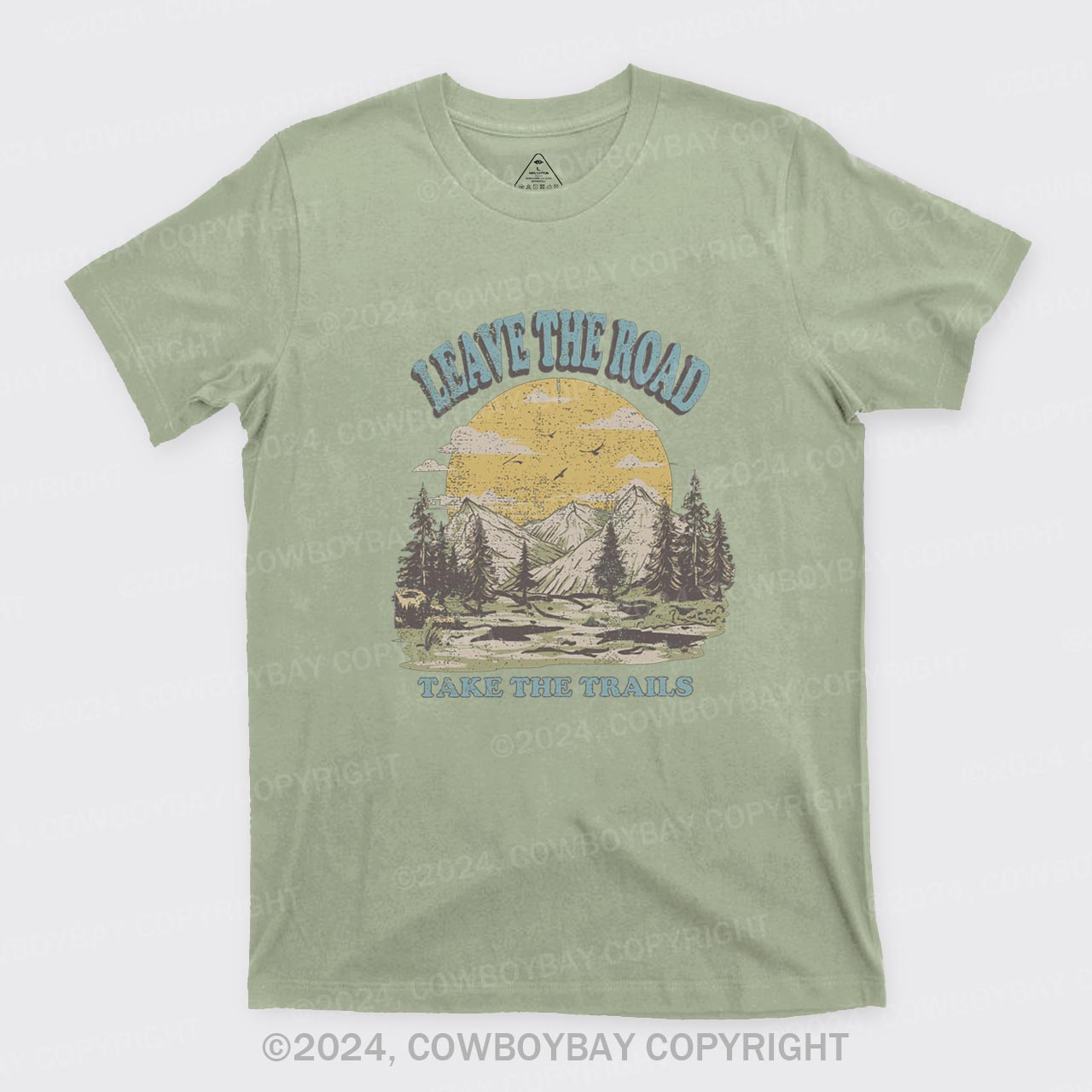 Leave the Road Take Trails T-Shirts