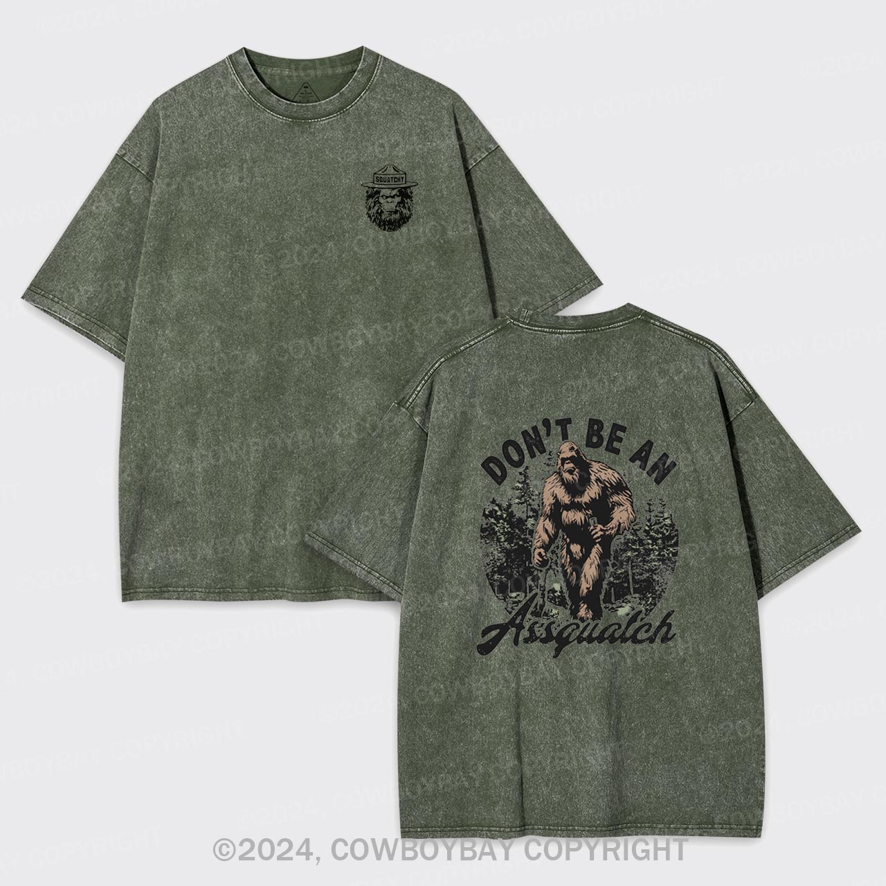 Don't Be An Assquatch Garment-dye Tees