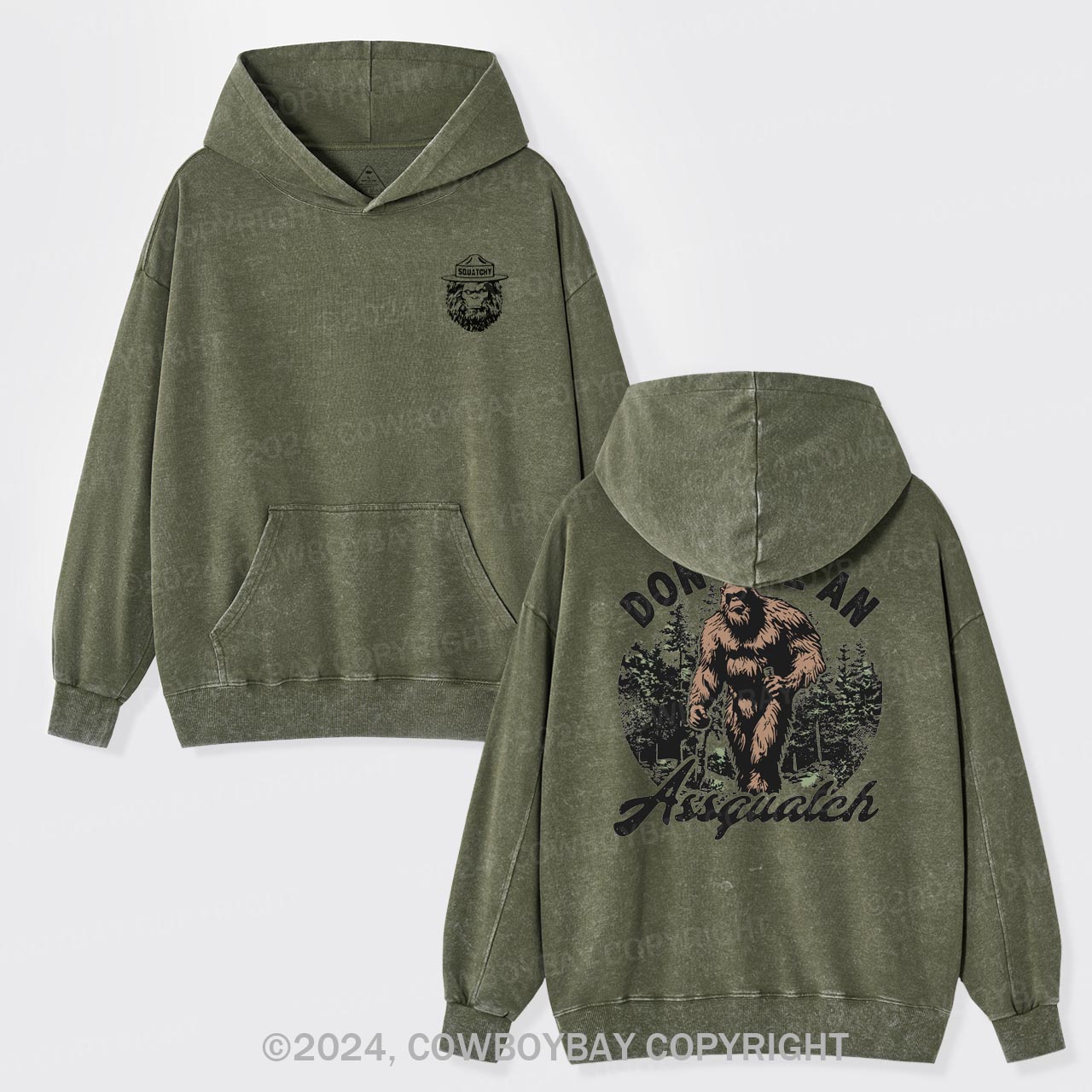 Don't Be An Assquatch Garment-Dye Hoodies