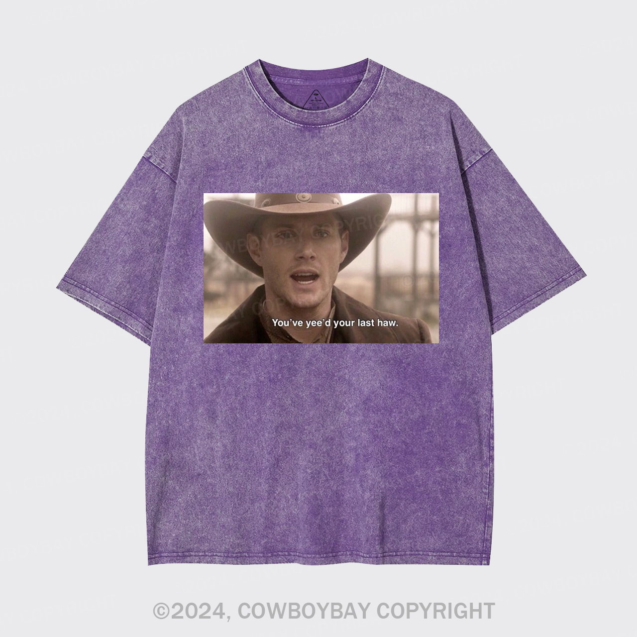 You've Yee'd Your Last Haw Garment-dye Tees