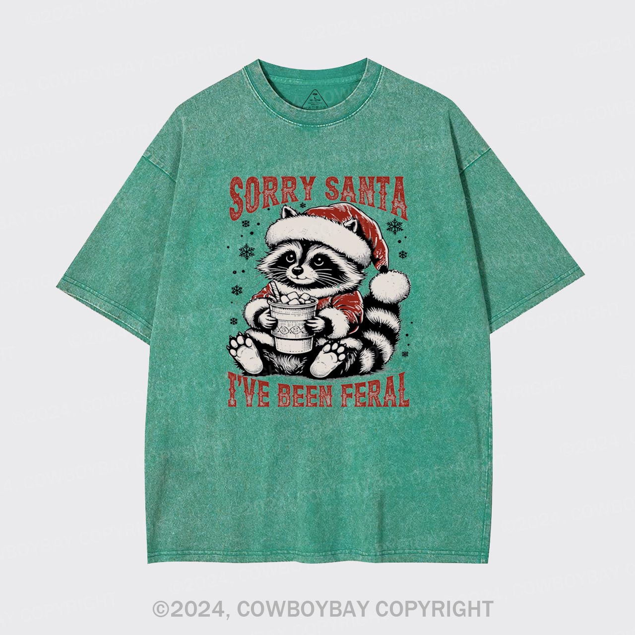 Sorry Santa I've Been Feral Garment-dye Tees
