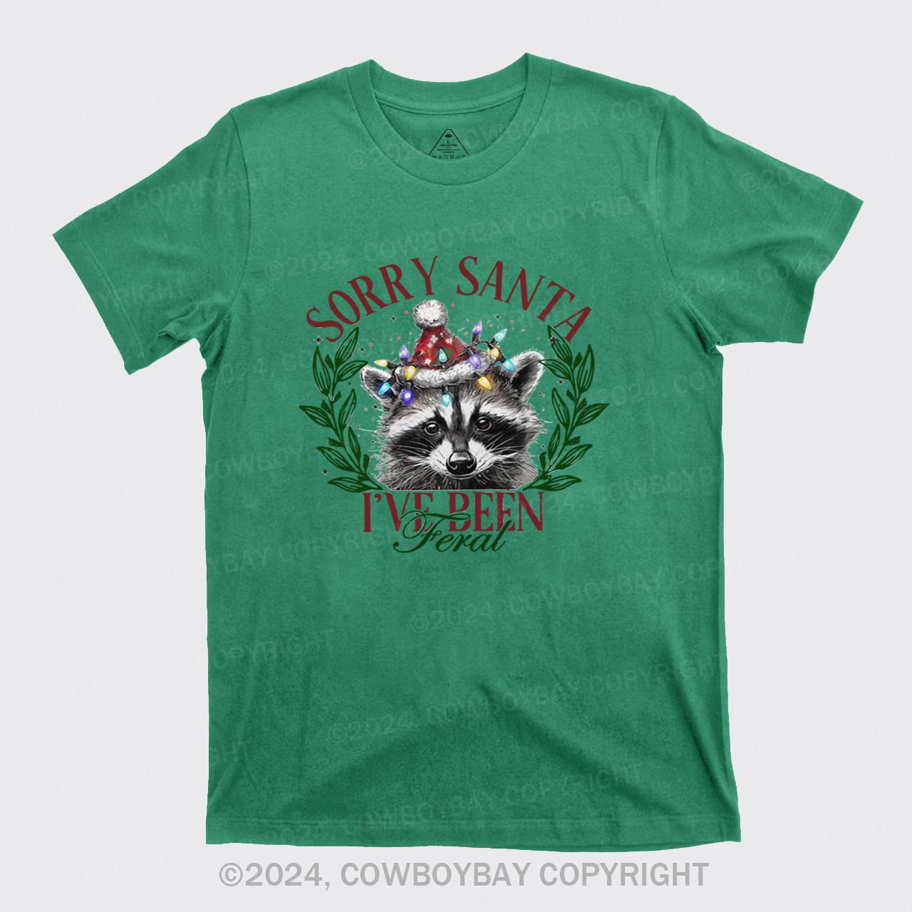 I'm Sorry, Santa, I'm So Wild T-Shirts