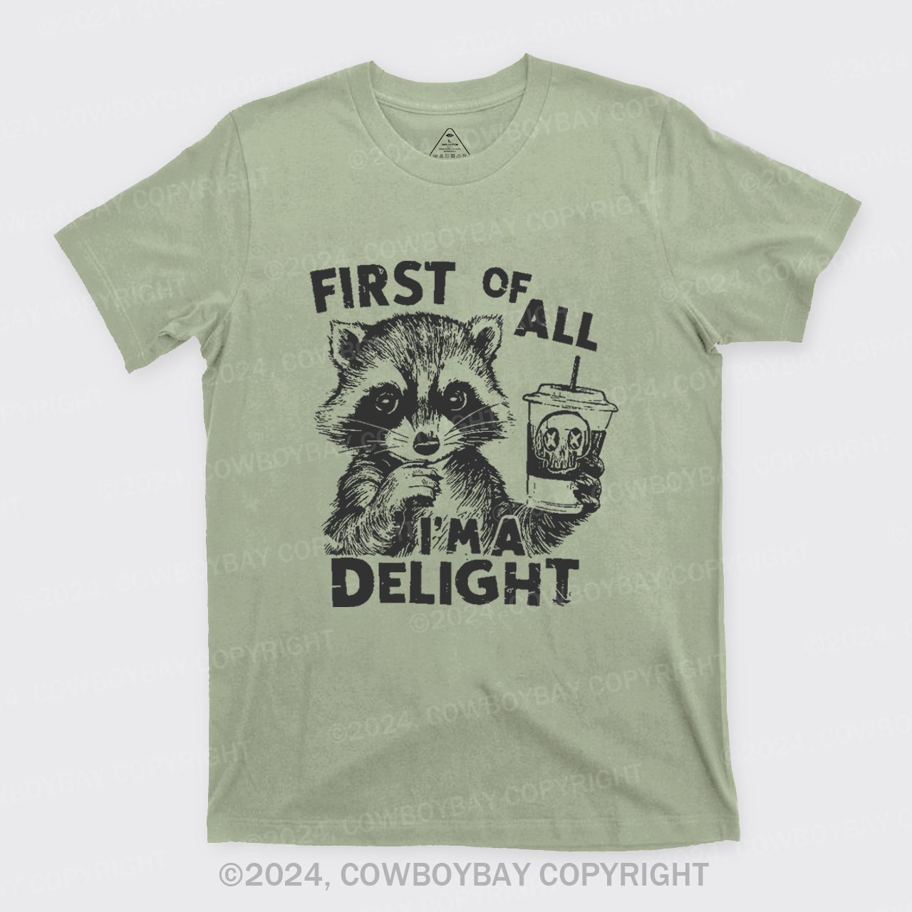 First Of All I'm A Delight T-Shirts
