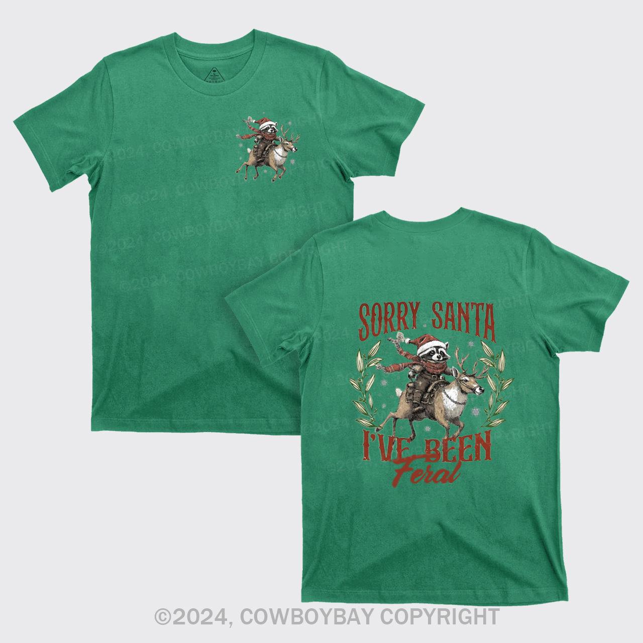 Christmas Raccoon,Sorry Santa T-Shirts