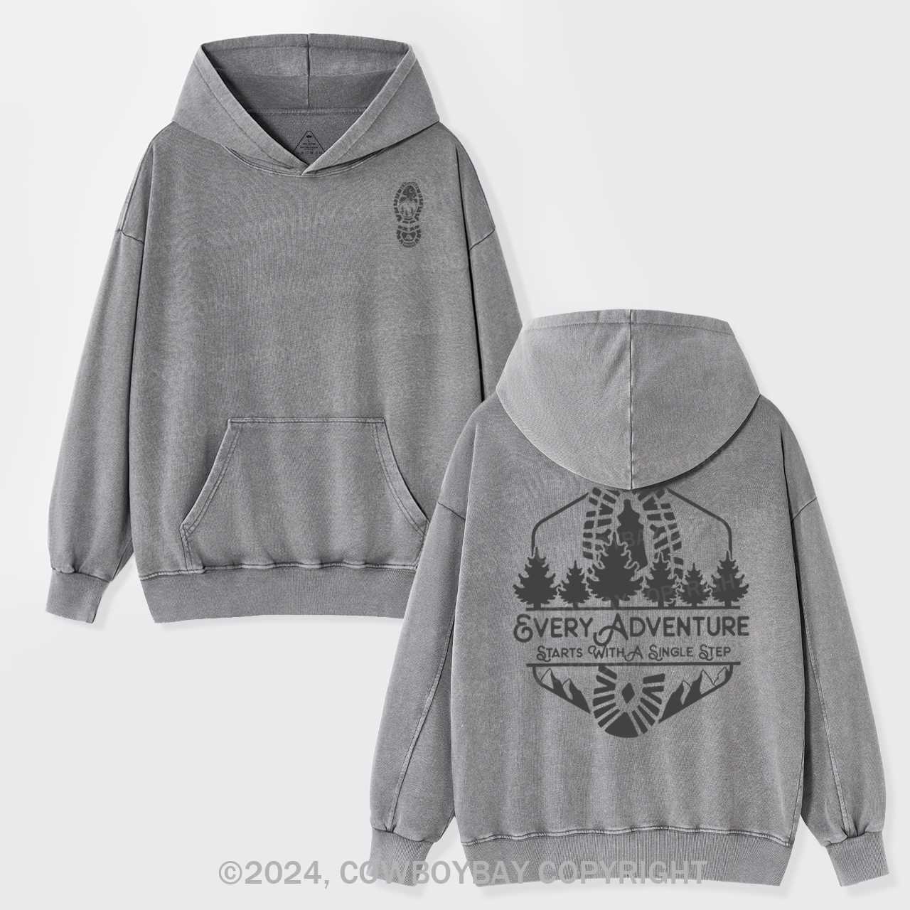 Every Adventure Starts With A Single Step Garment-Dye Hoodies