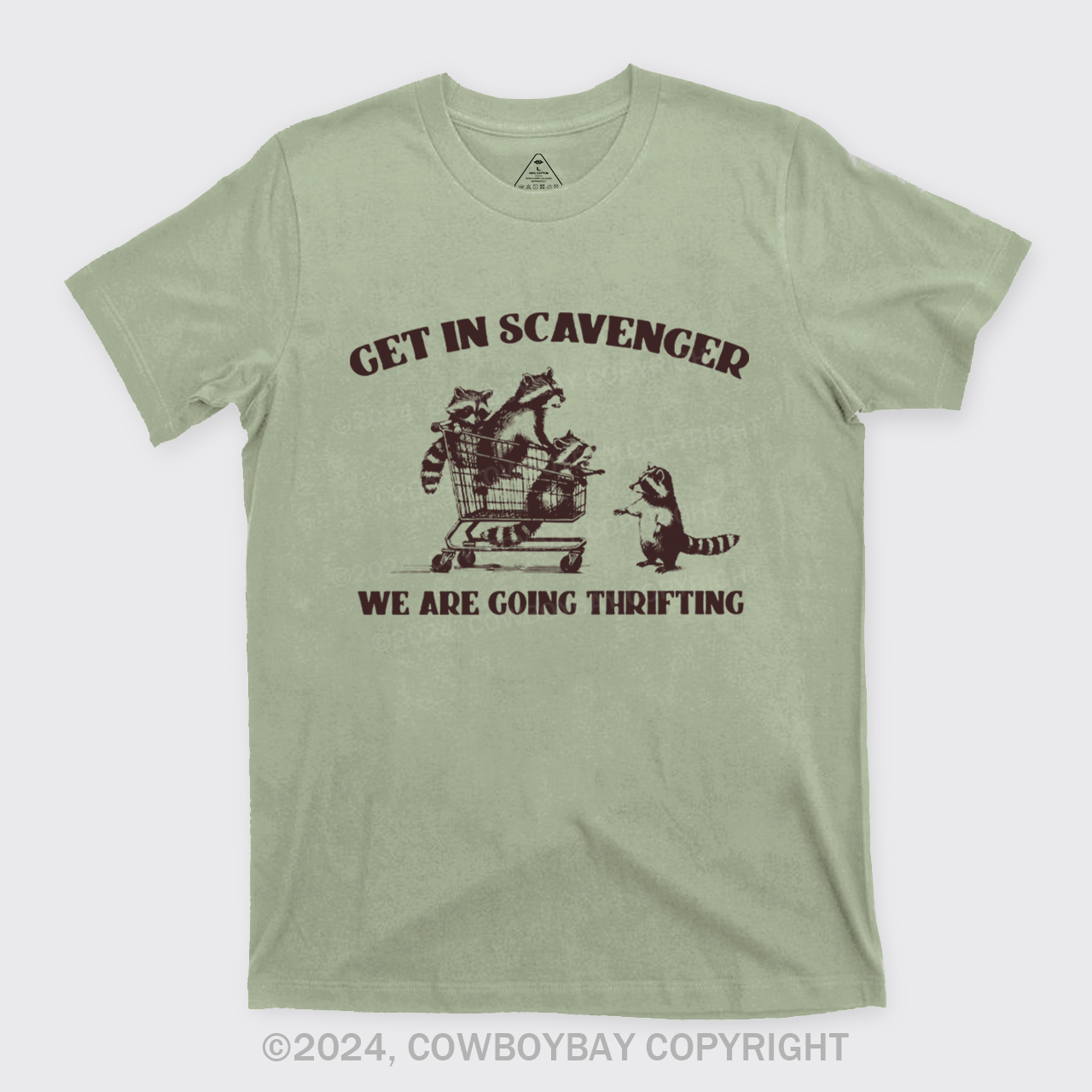 Get In Scavenger We're Going Thrifting T-Shirts
