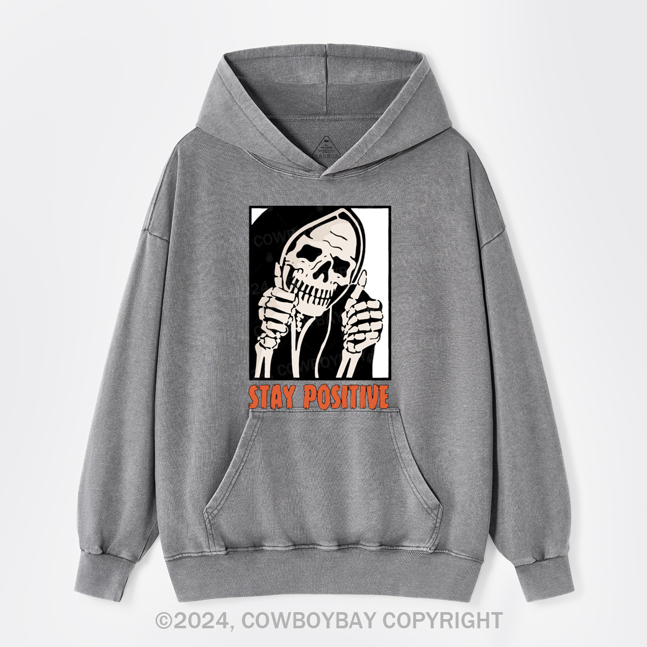 Stay Positive Skeleton Garment-Dye Hoodies