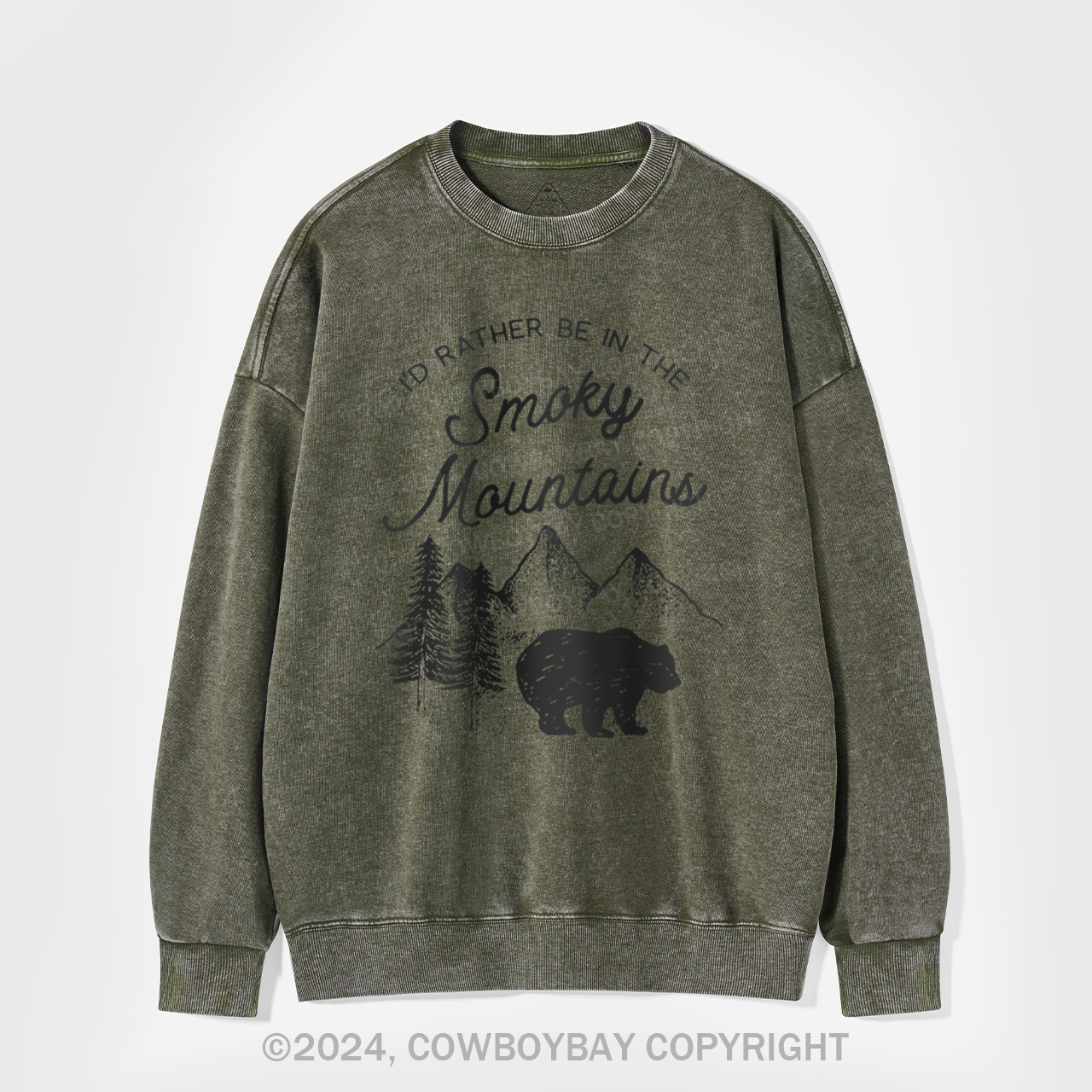 I'd Rather Be In The Great Smoky Mountains Washed Sweatshirts