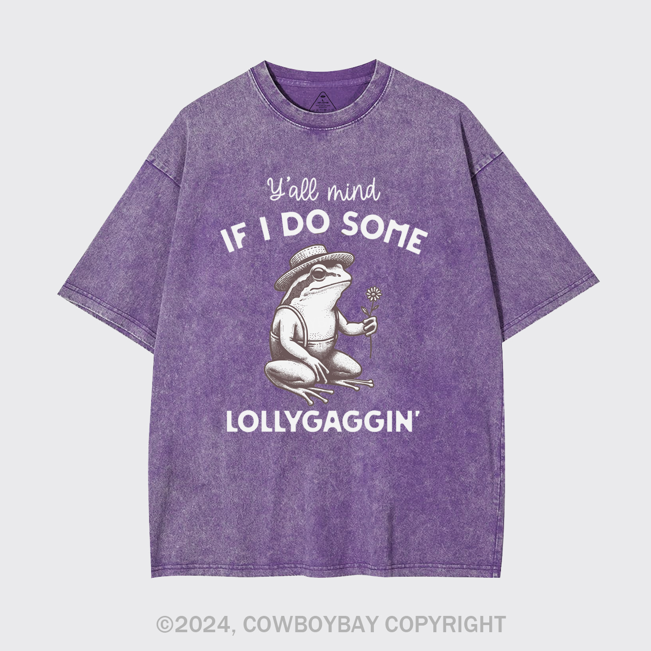 Y'all Mind If I Do Some Lollygaggin' Garment-dye Tees