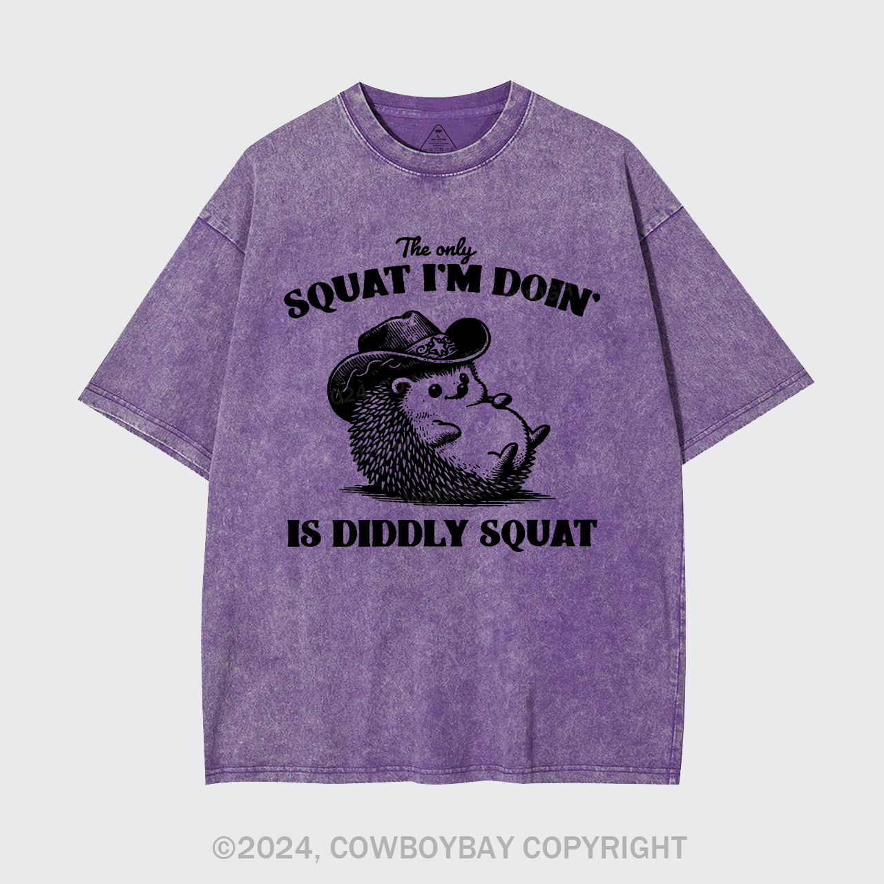 The Only Squat I'm Doing,Is Diddly Squat Garment-dye Tees
