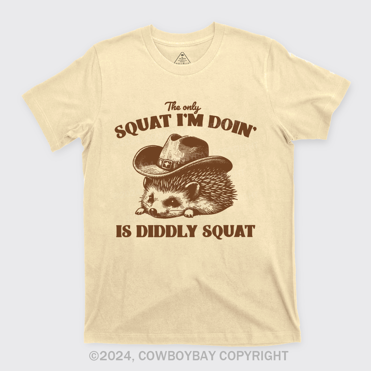 The Only Squat I'm Doing Is Diddly Squat T-Shirts