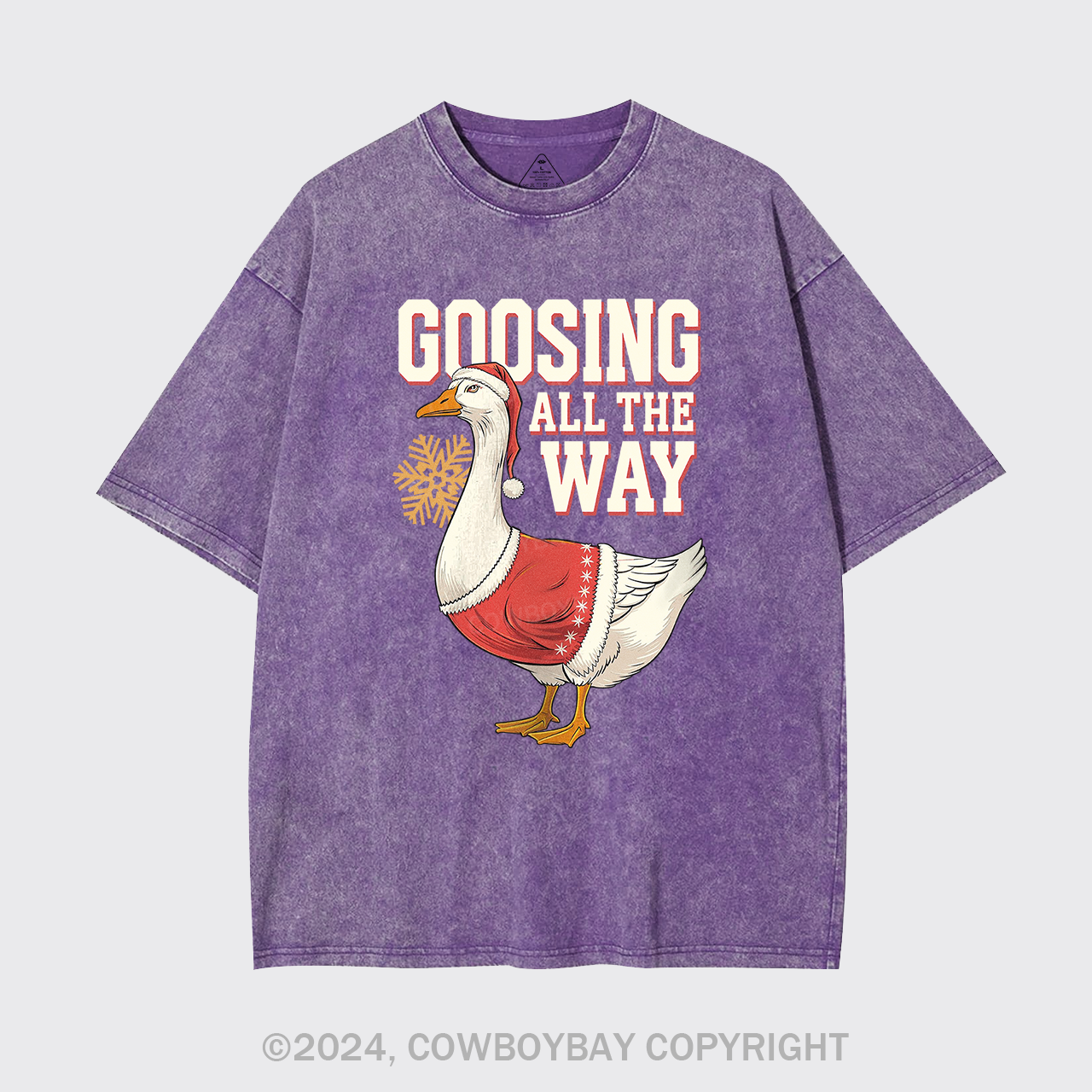 Goosing All The Way Garment-dye Tees