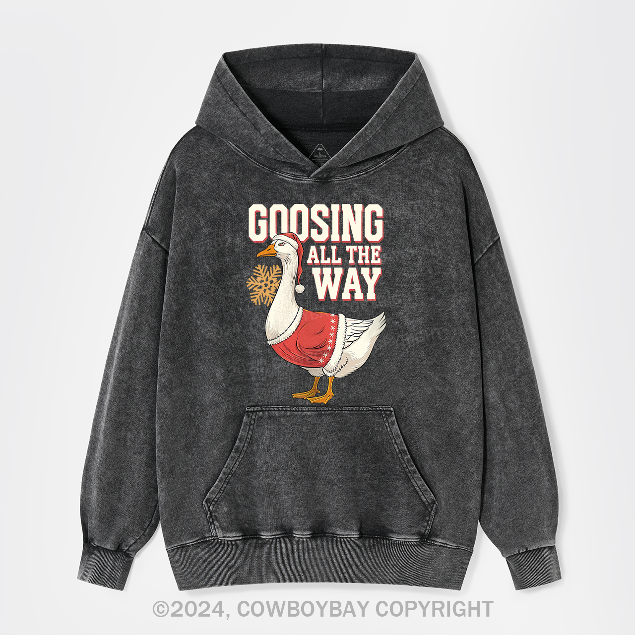 Goosing All The Way Garment-Dye Hoodies