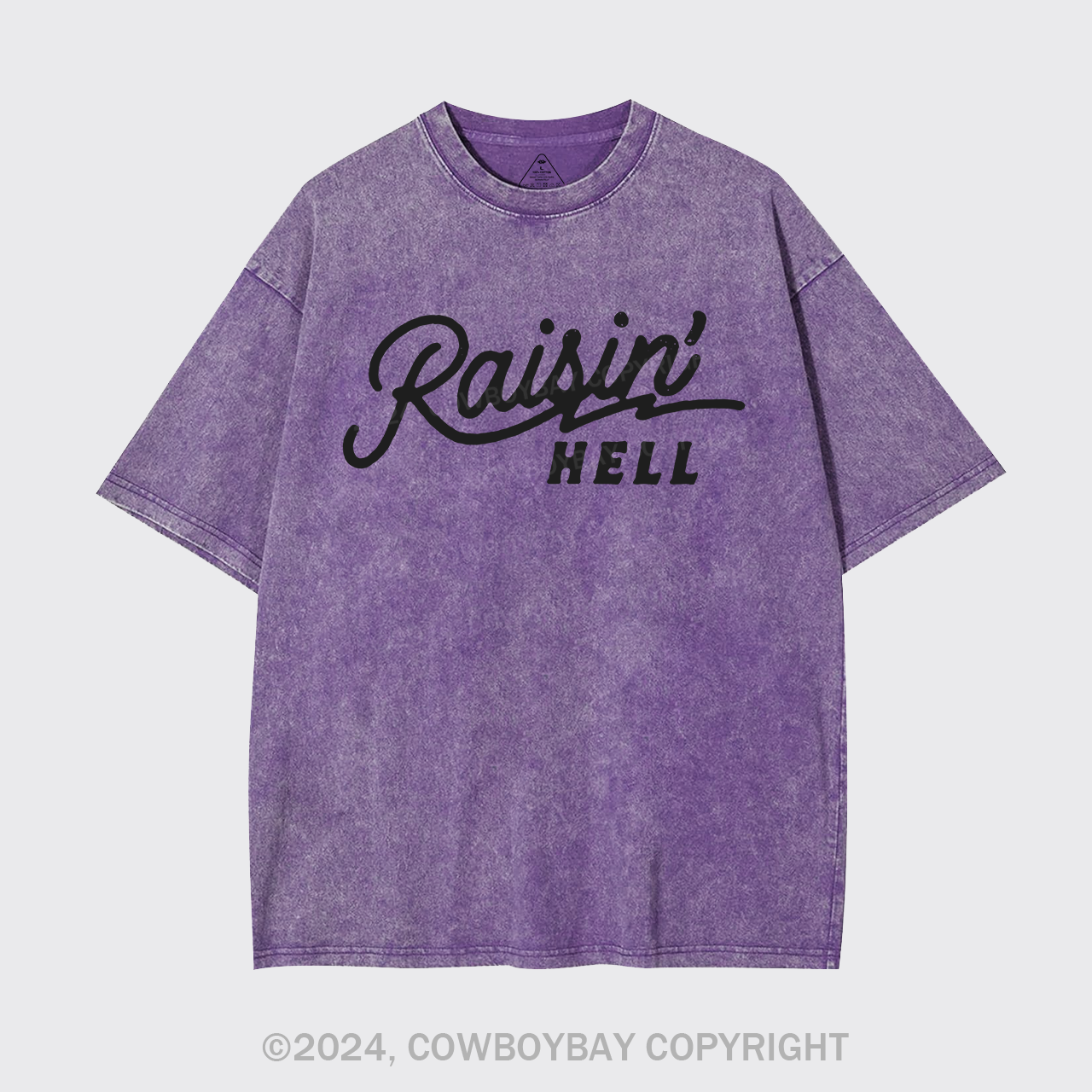 Raisin' Hell Funny & Humorous Garment-dye Tees
