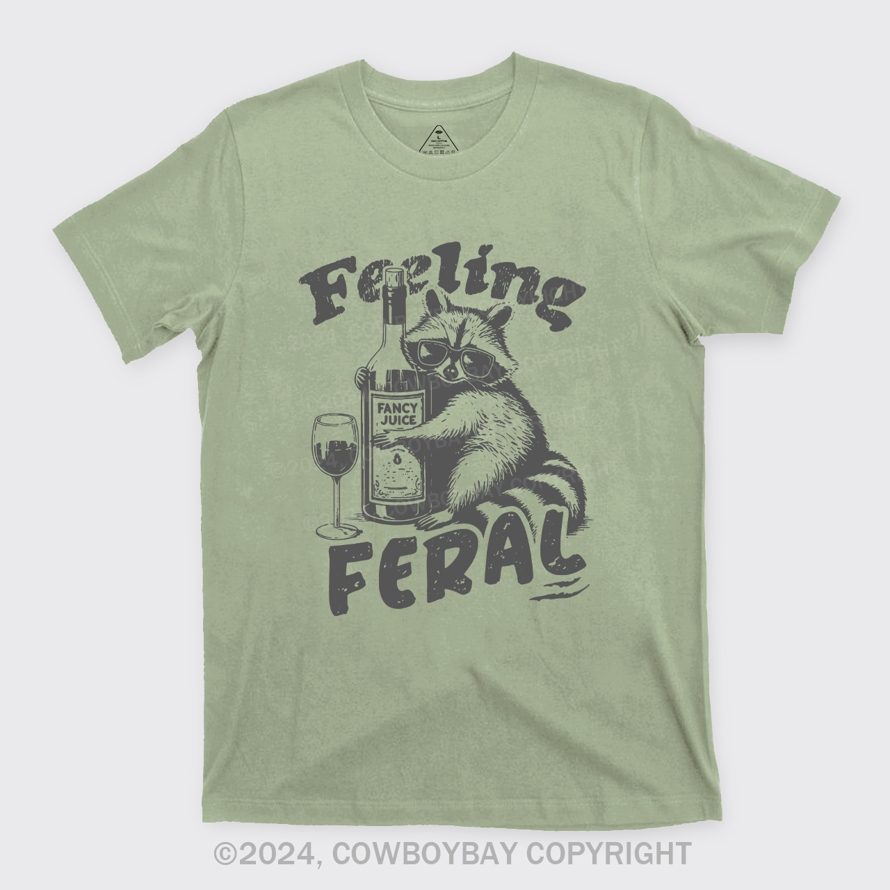 Feeling Feral Of Raccoon T-Shirts