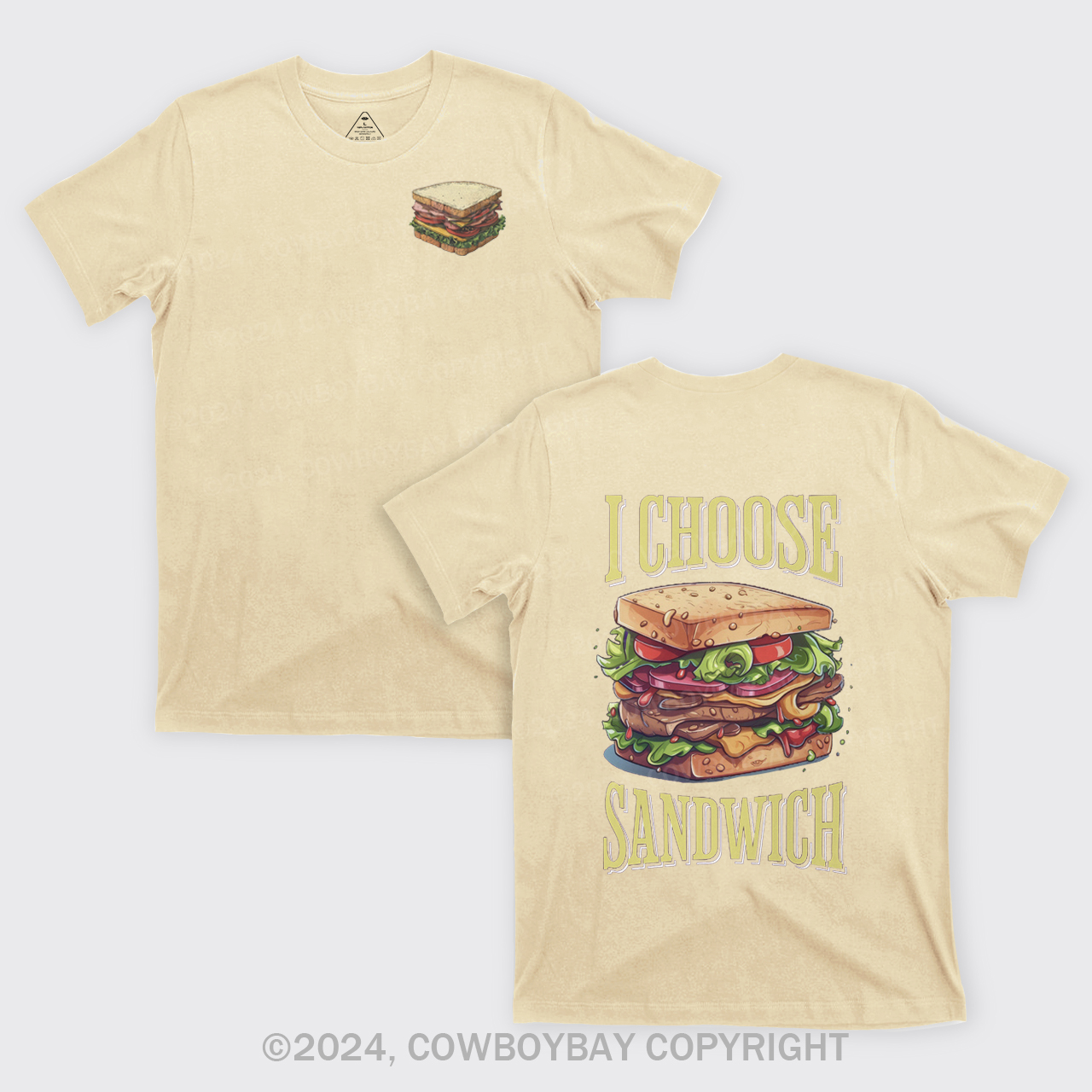 I Choose Sandwich T-Shirts
