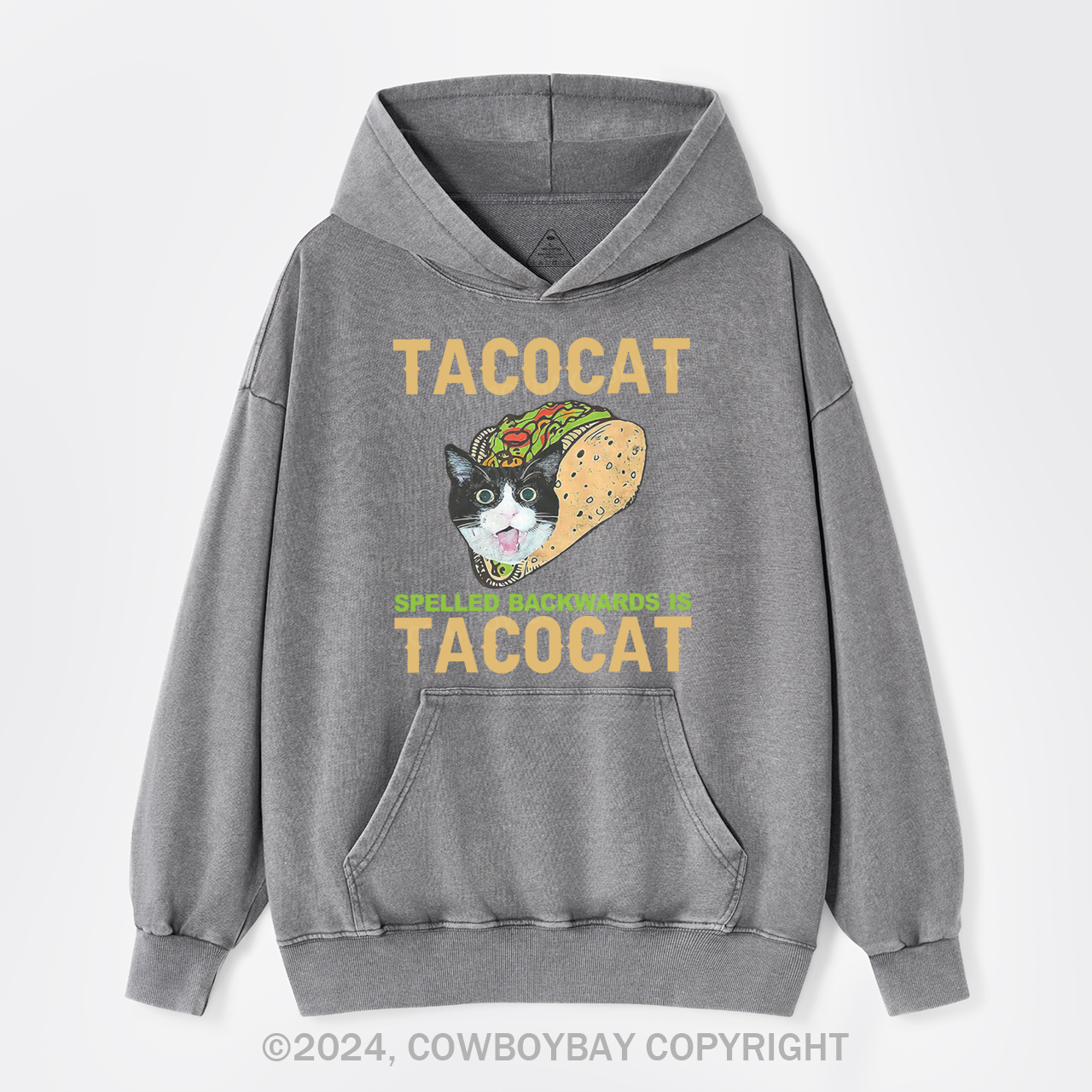 Tacocat Spelled Backwards Is Tacocat Garment-Dye Hoodies