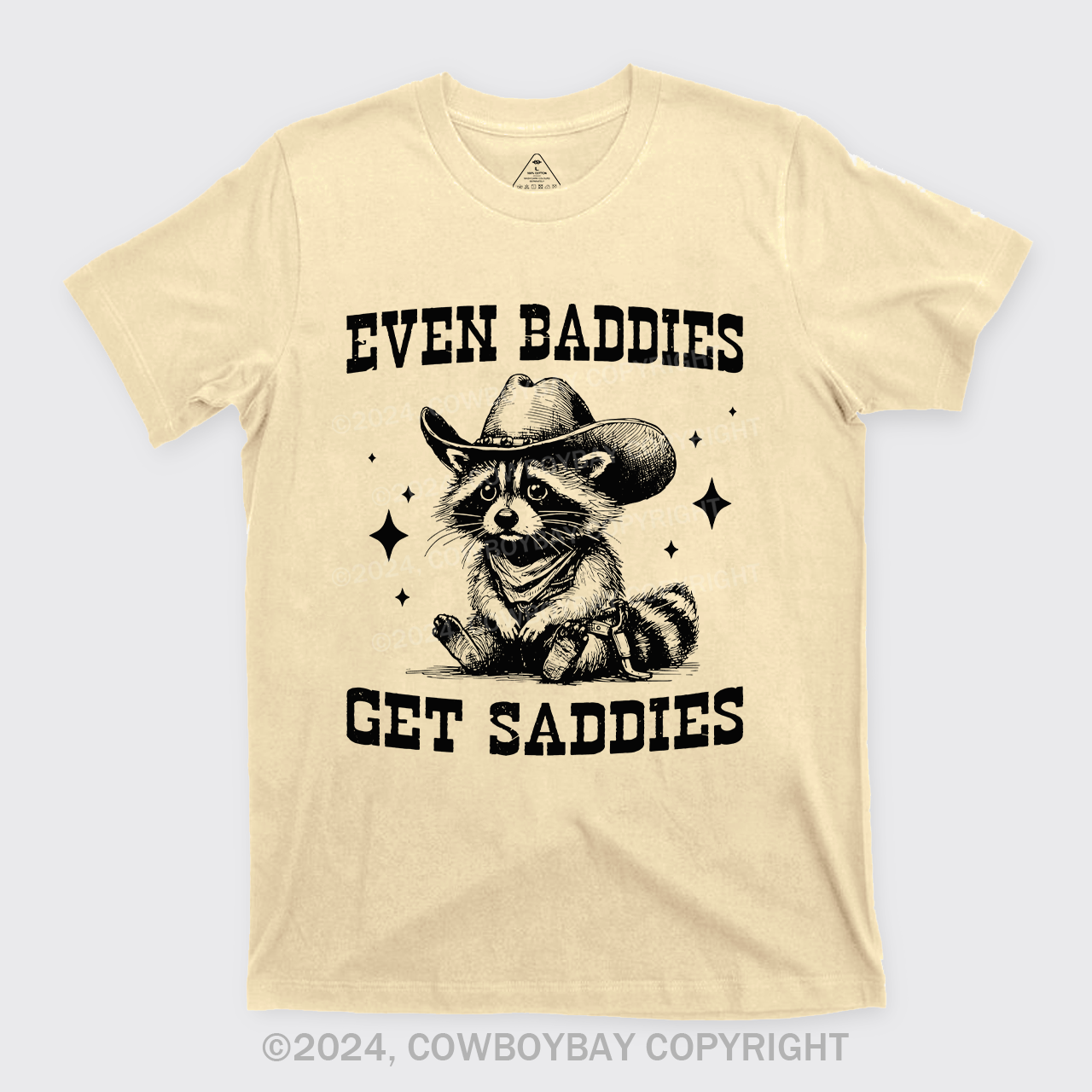 Even Baddies Get Saddies T-Shirts