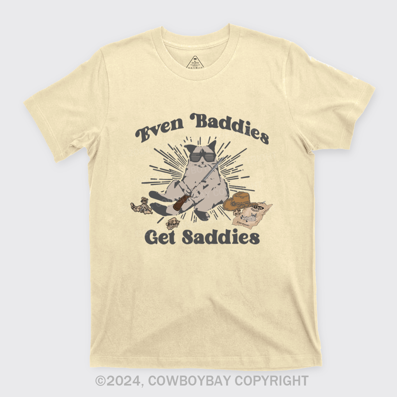 Even Baddies Get Saddies T-Shirts