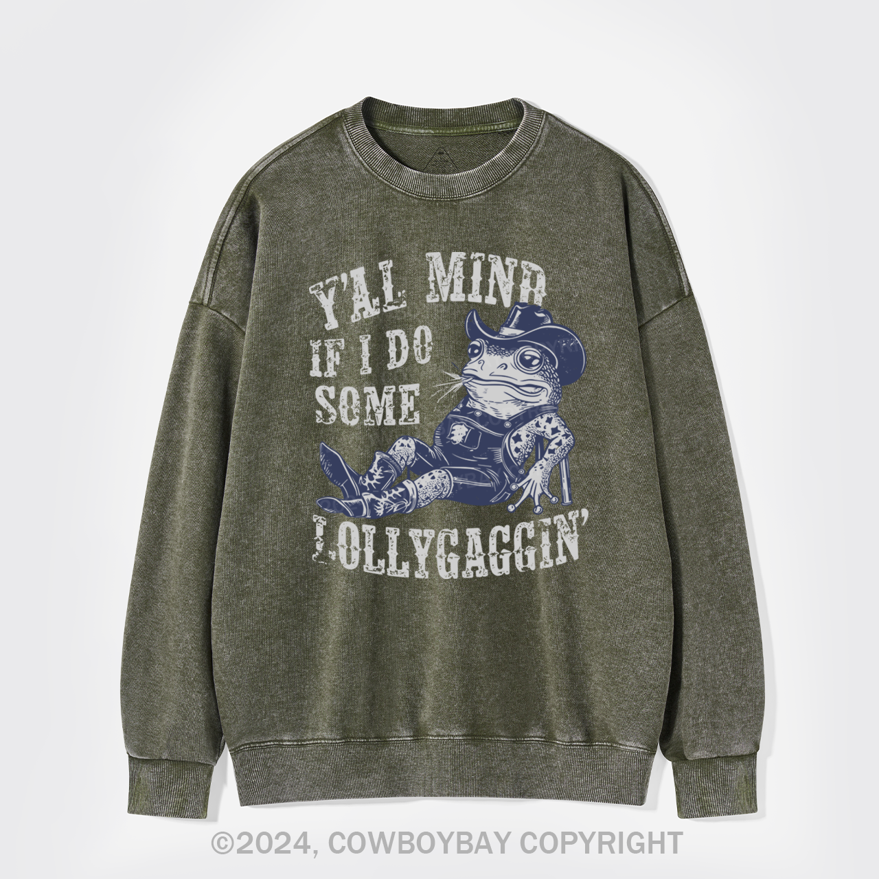 If I Do Some Lollygagging Funny Cowboy Frog Washed Sweatshirts