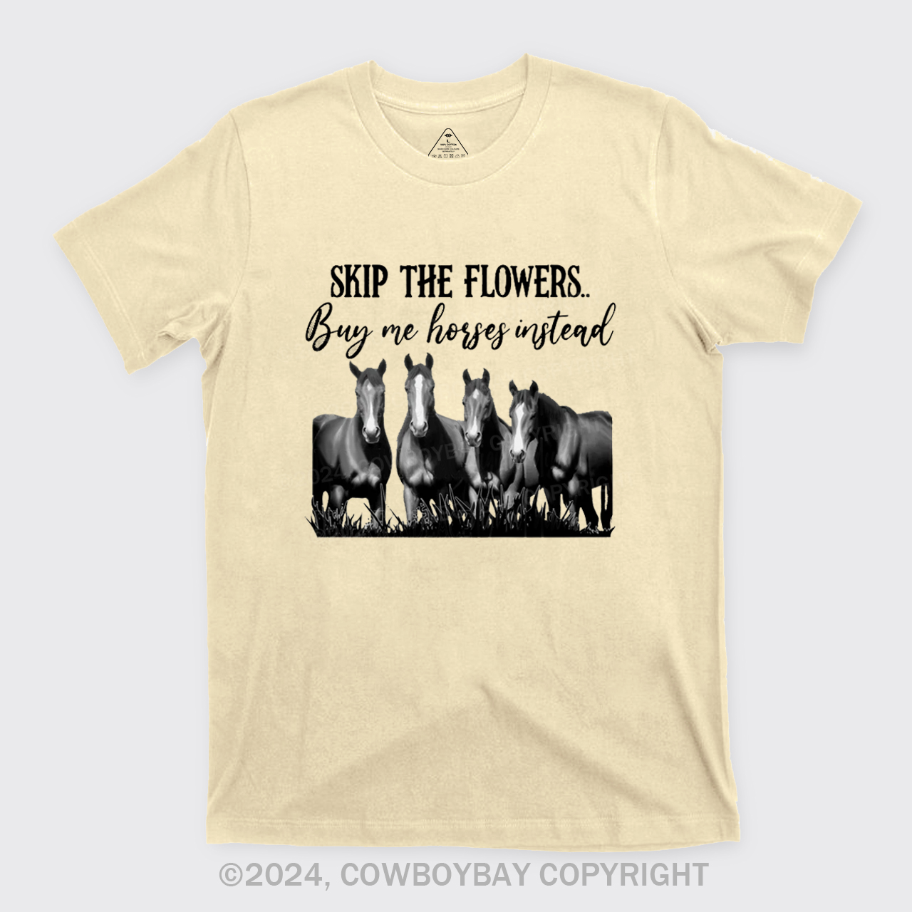 Skip The Flowers Buy Me Cows Instead T-Shirts