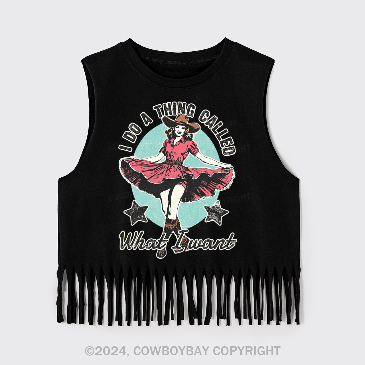 I Do A Thing Called What I Want Fringe Tank