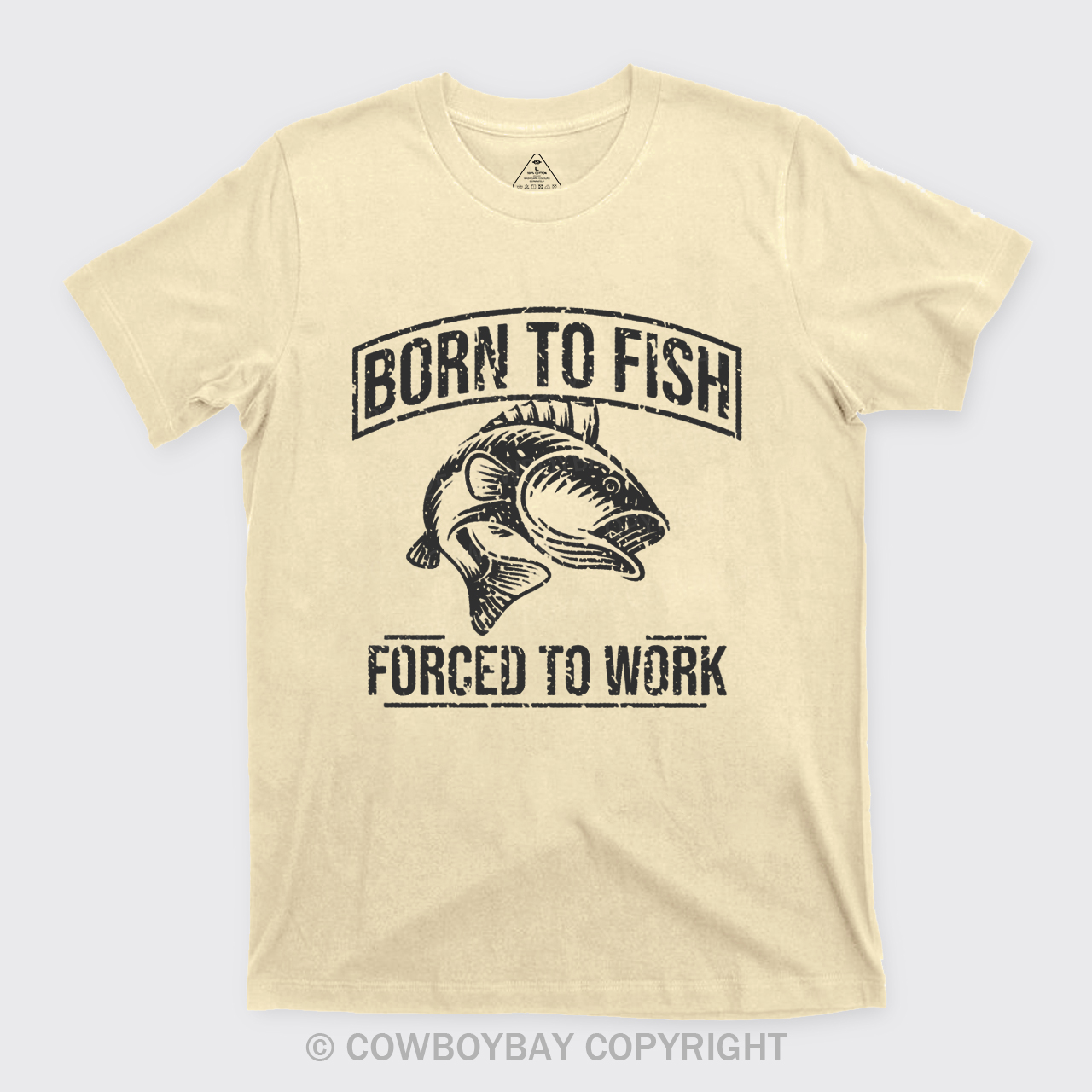Born To Fish Forced To Work T-Shirts