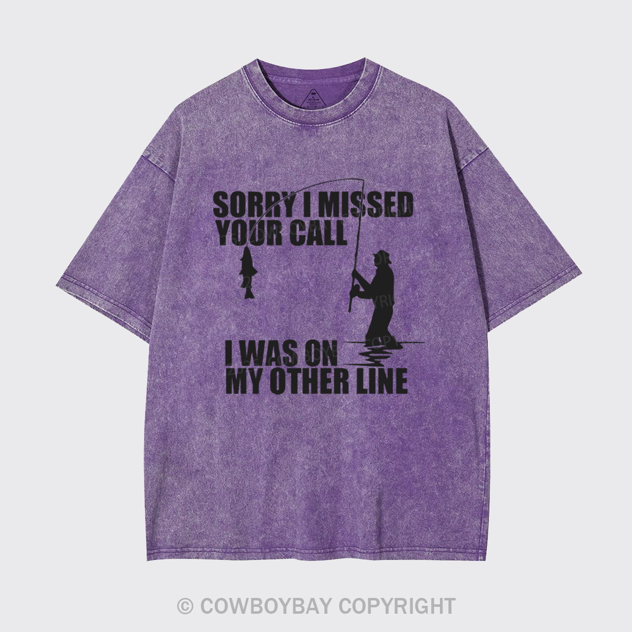 Sorry I Missed Your Call Garment-dye Tees