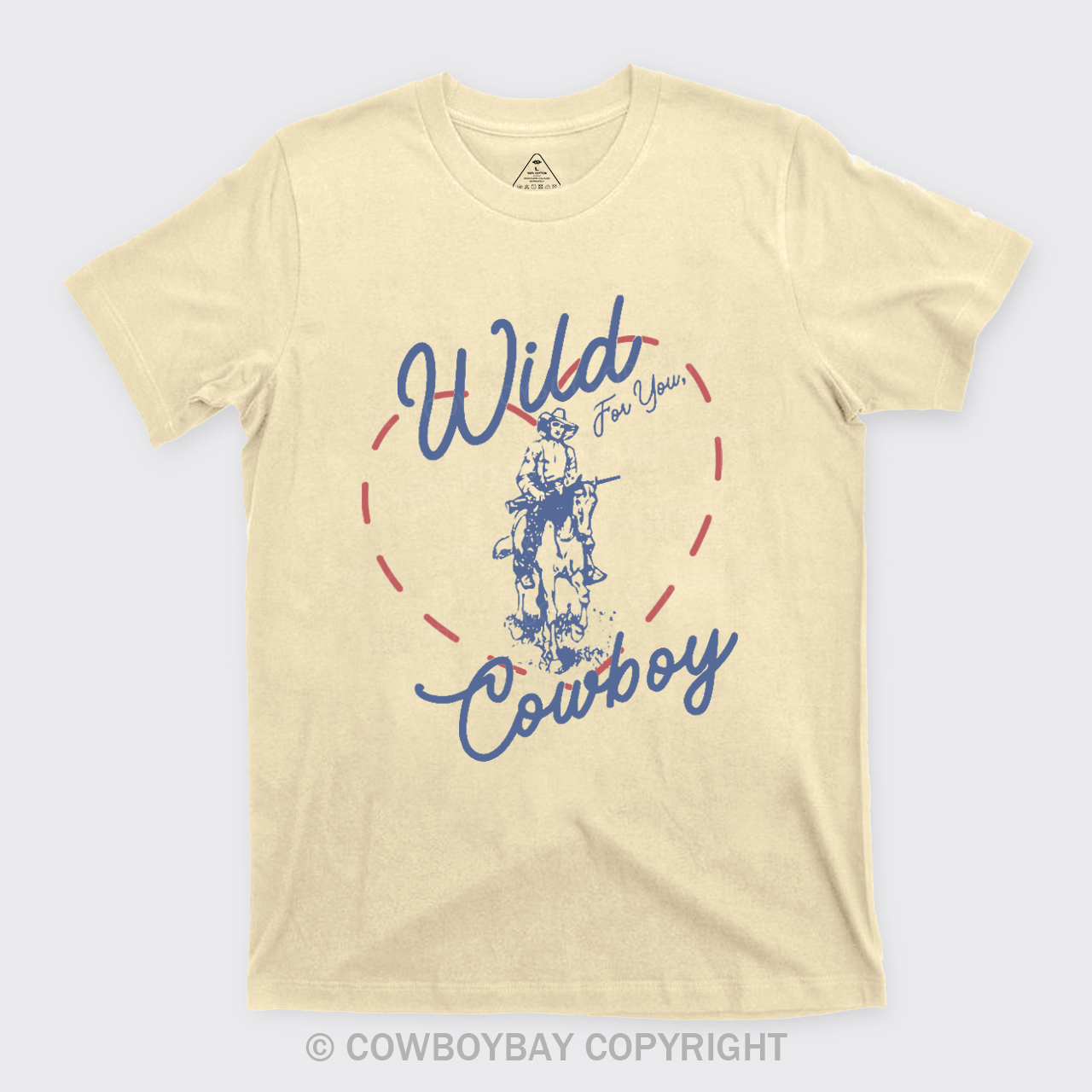 Wild For You Cowboy T-Shirts