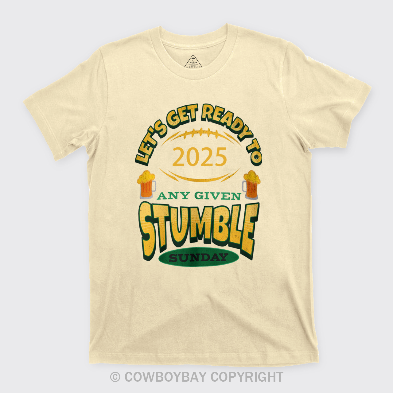 Let's Get Ready To Stumble T-Shirts