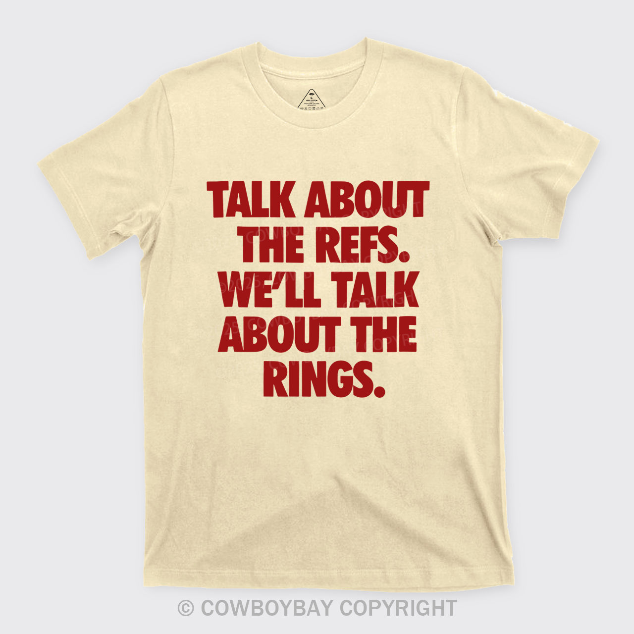 Talk About The Refs, We'll Talk About The Rings T-Shirts