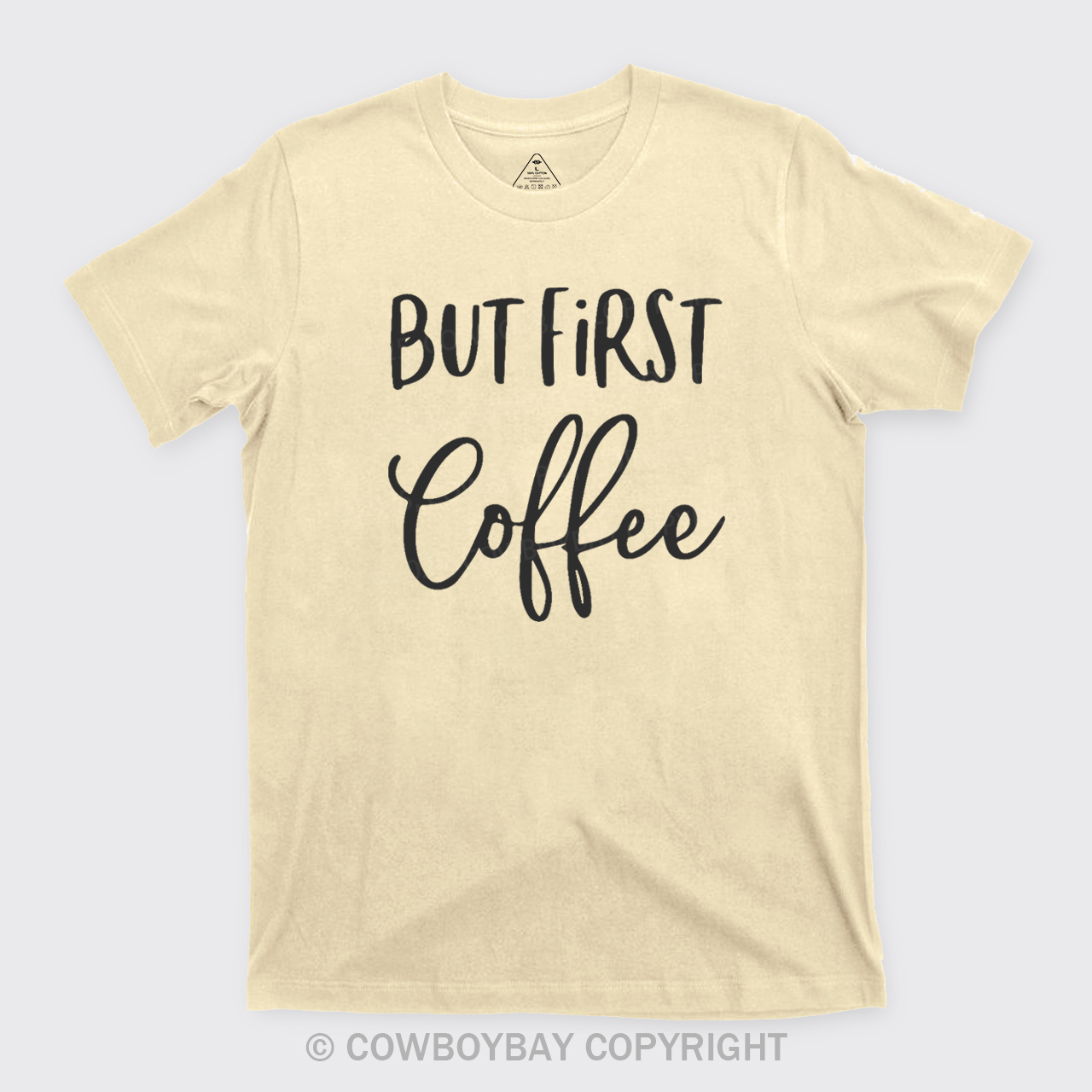 But First Coffee T-Shirts