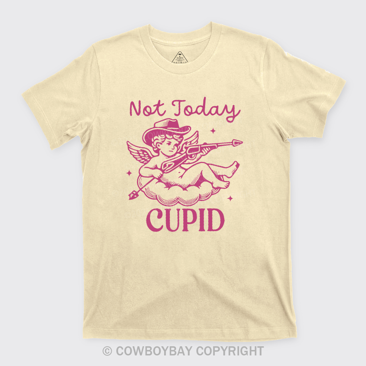 Not Today Cupid T-Shirts