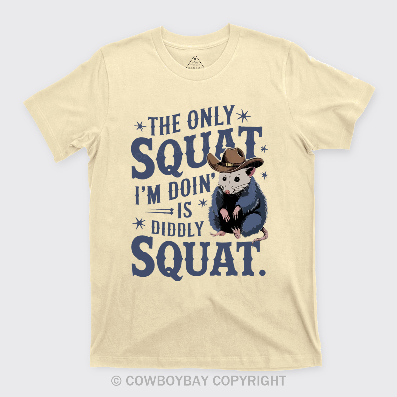 The Only Squat I'm Doing Is Diddly Squat T-Shirts