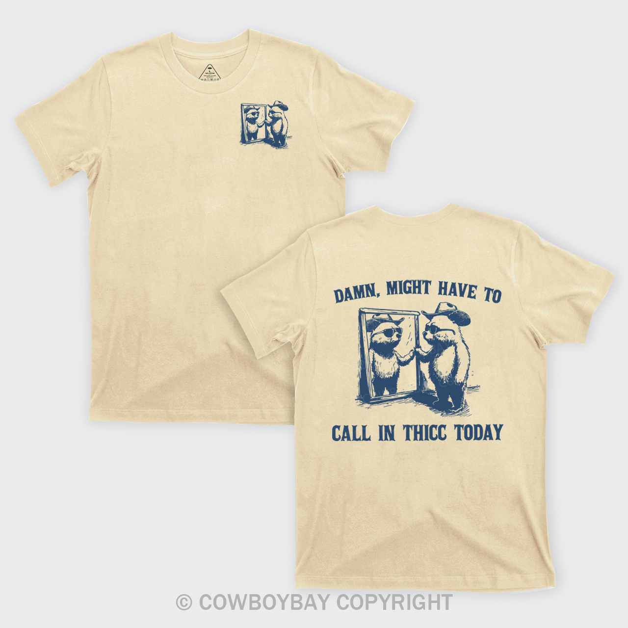 Damn,Might Have To Call In Thicc Today T-Shirts