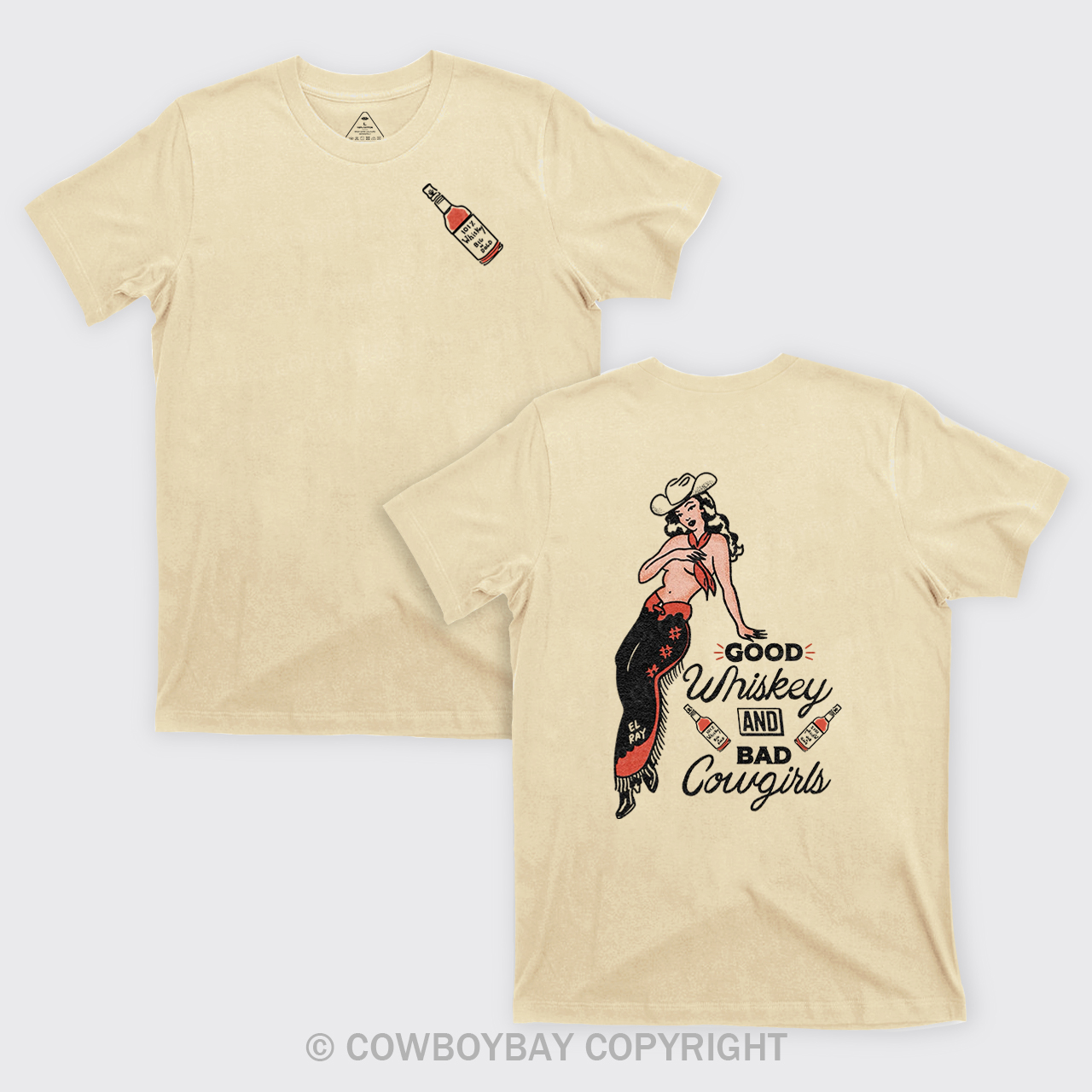 Good Whiskey And Bad Cowgirl T-Shirts