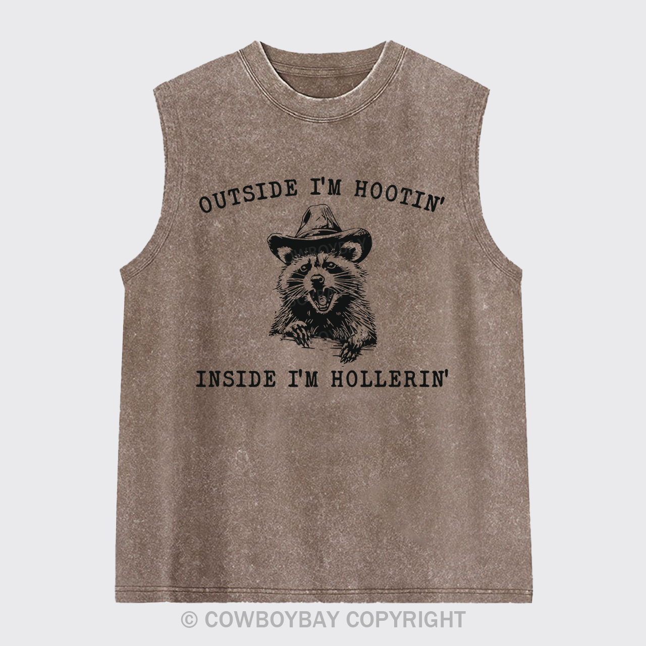 Outside I'm Hootin But Inside I Be Hollerin Washed Tanks