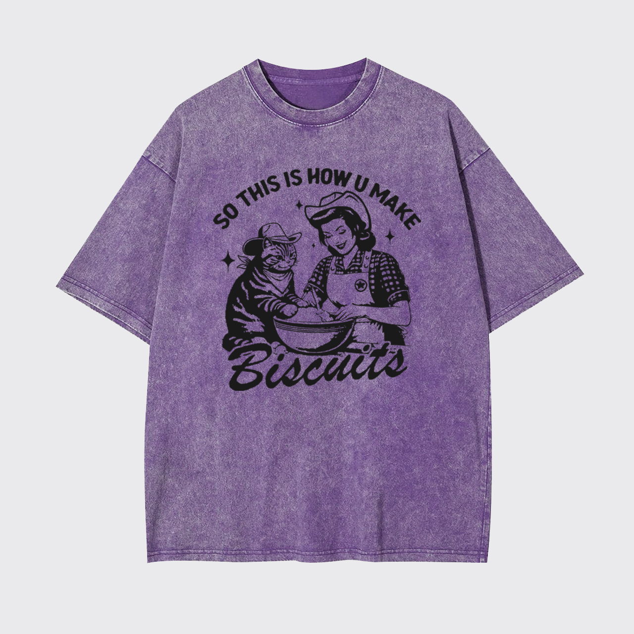 So This Is How U Make Biscuit Garment-dye Tees