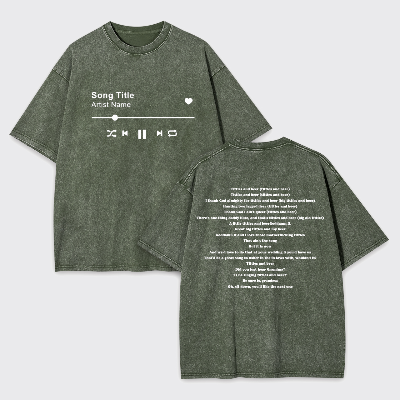 Custom Lyrics Garment-dye Tees