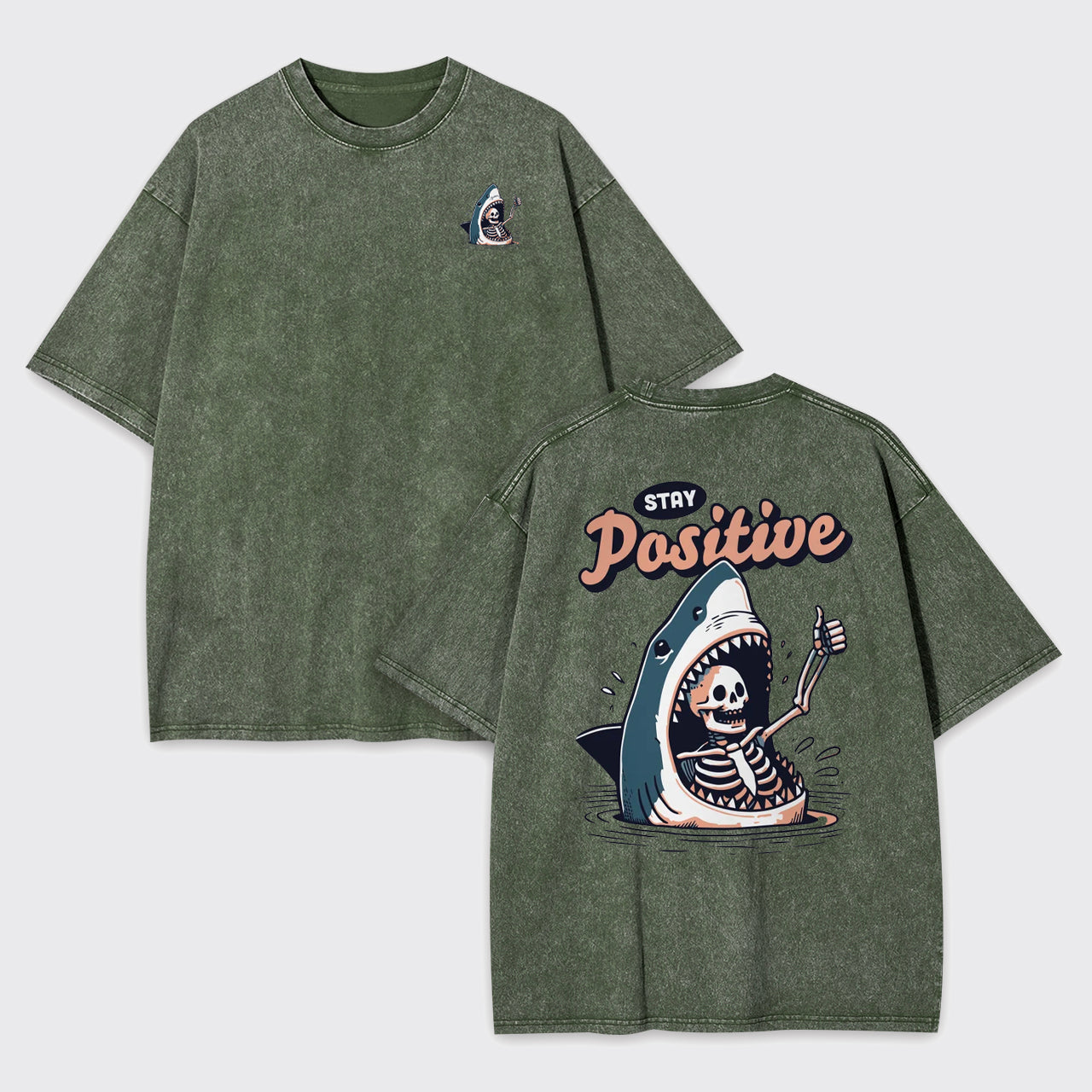 Stay Positive Funny Shark and Skeleton Garment-dye Tees