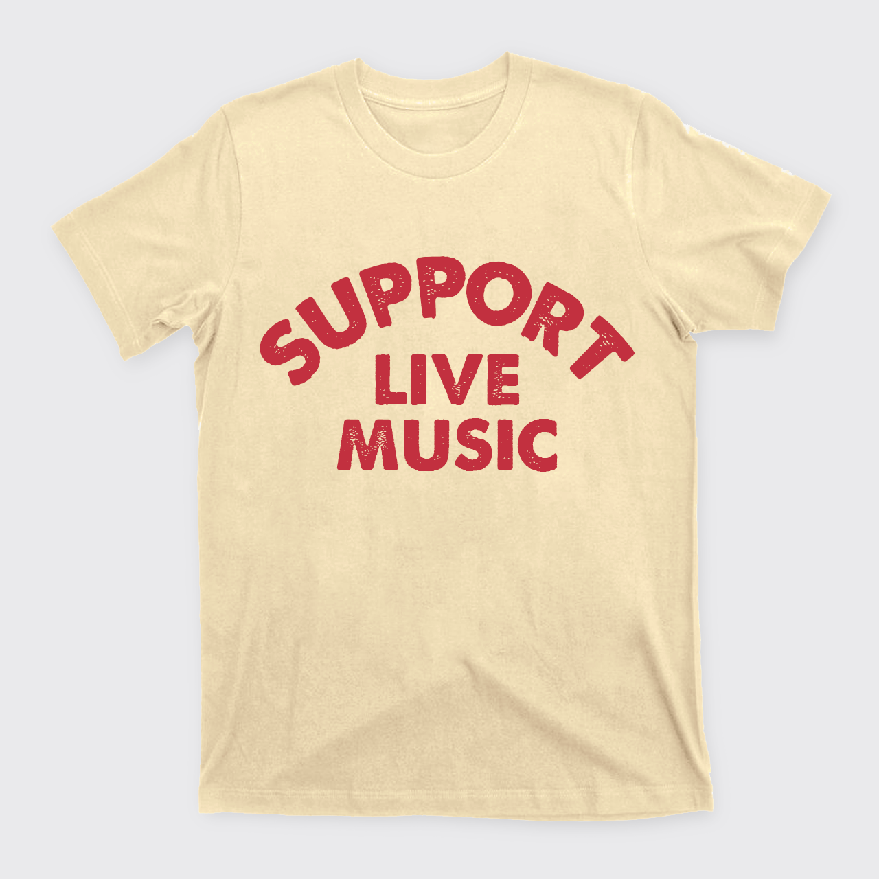 Support Live Music T-Shirts
