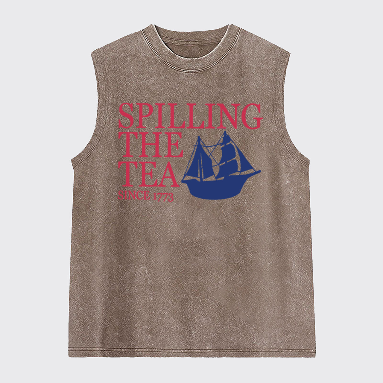 Spilling The Tea 1776 Washed Tanks
