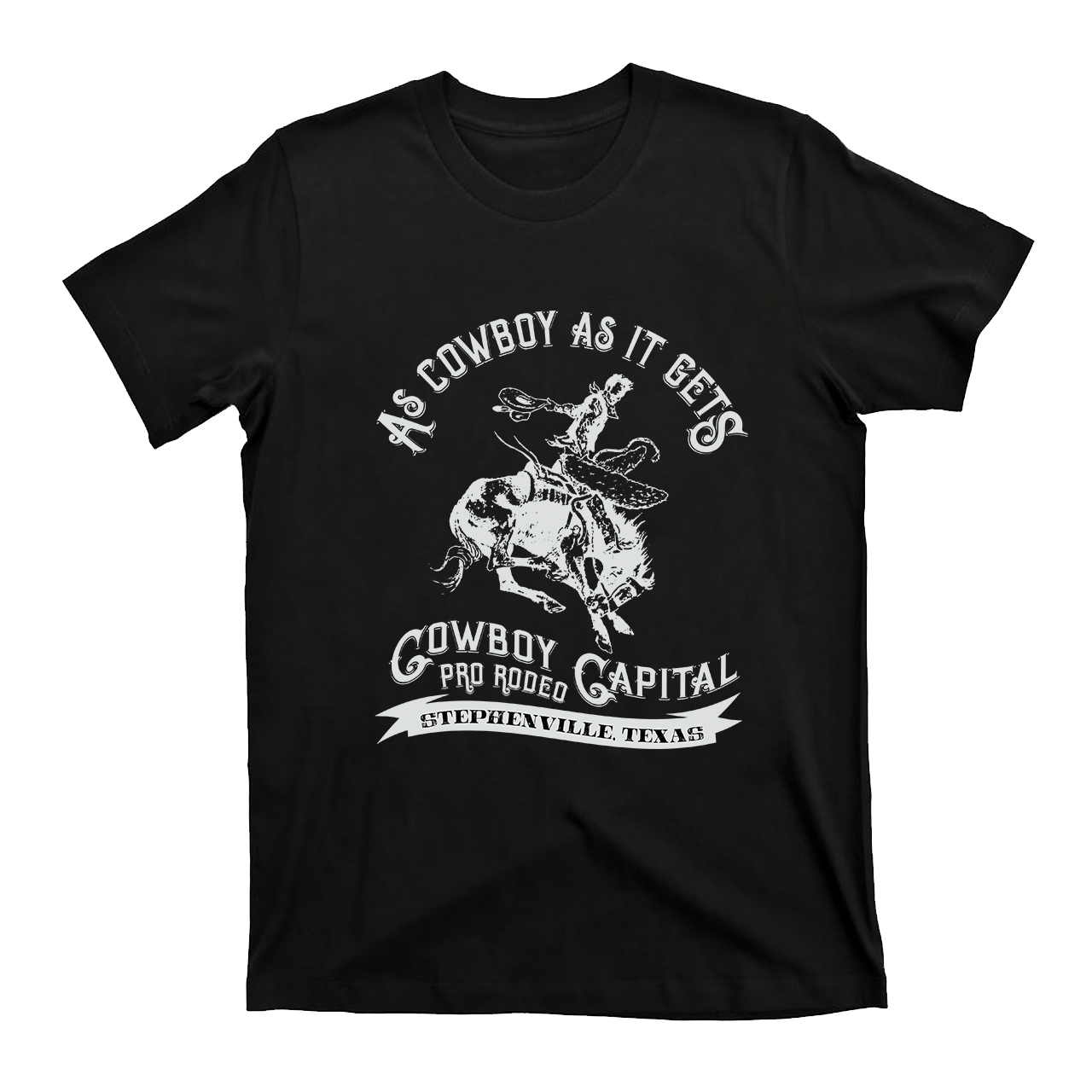 As Cowboy As It Gets Capital T-Shirts