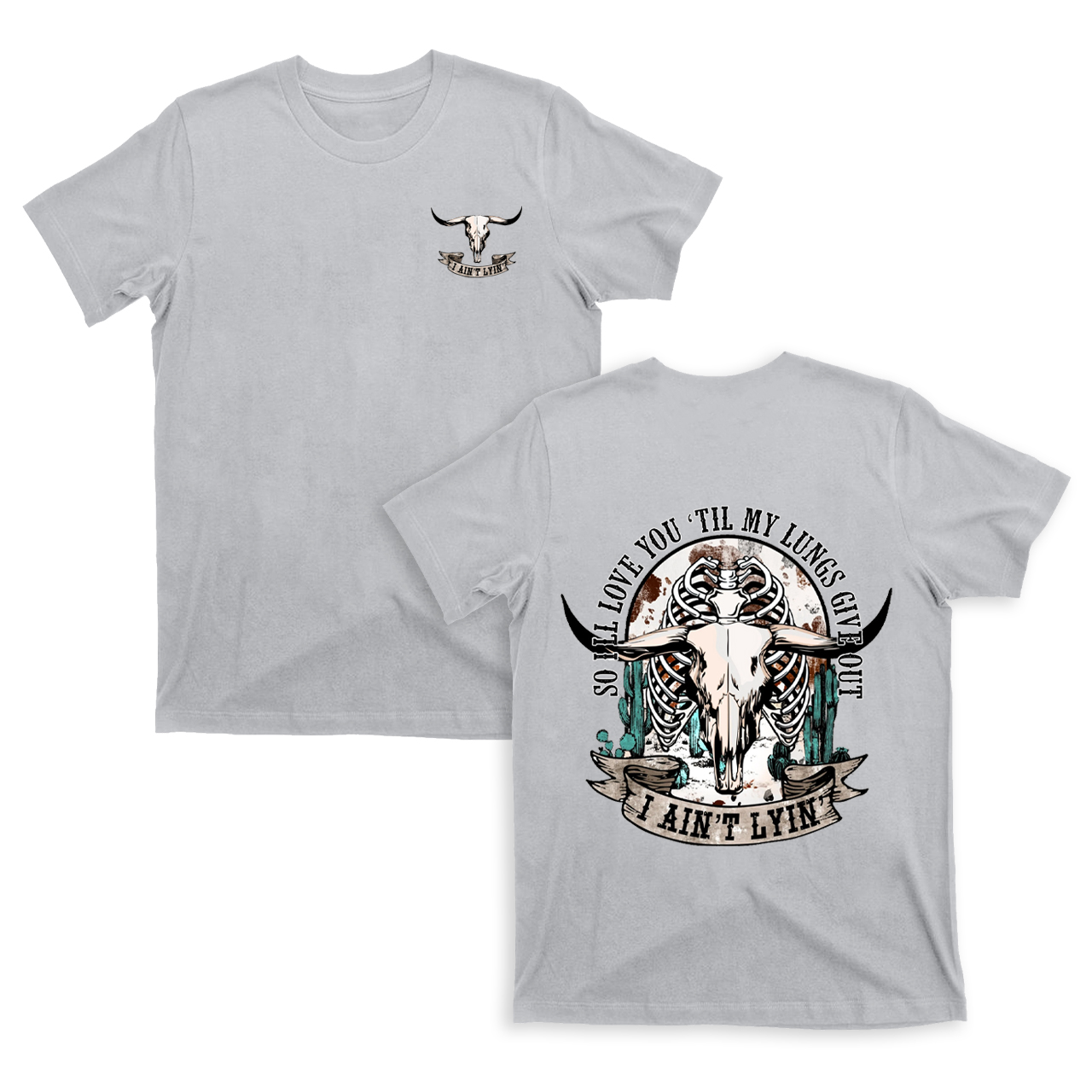 So I'll Love You Til My Lungs Give Out Valentine T-Shirts