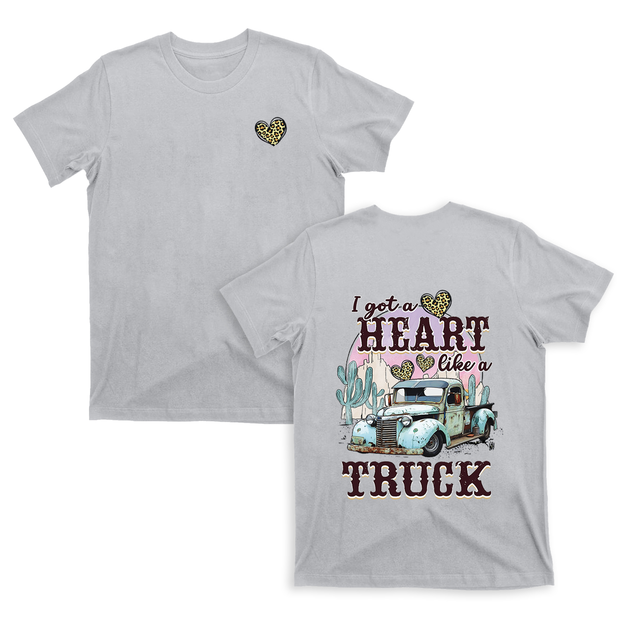 Western I Got A Heart Like A Truck Valentine T-Shirts