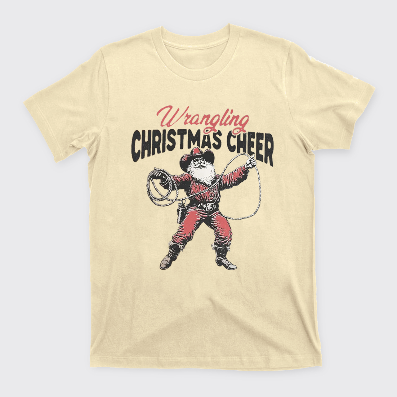 Wrangling Christmas Cheer T-Shirts
