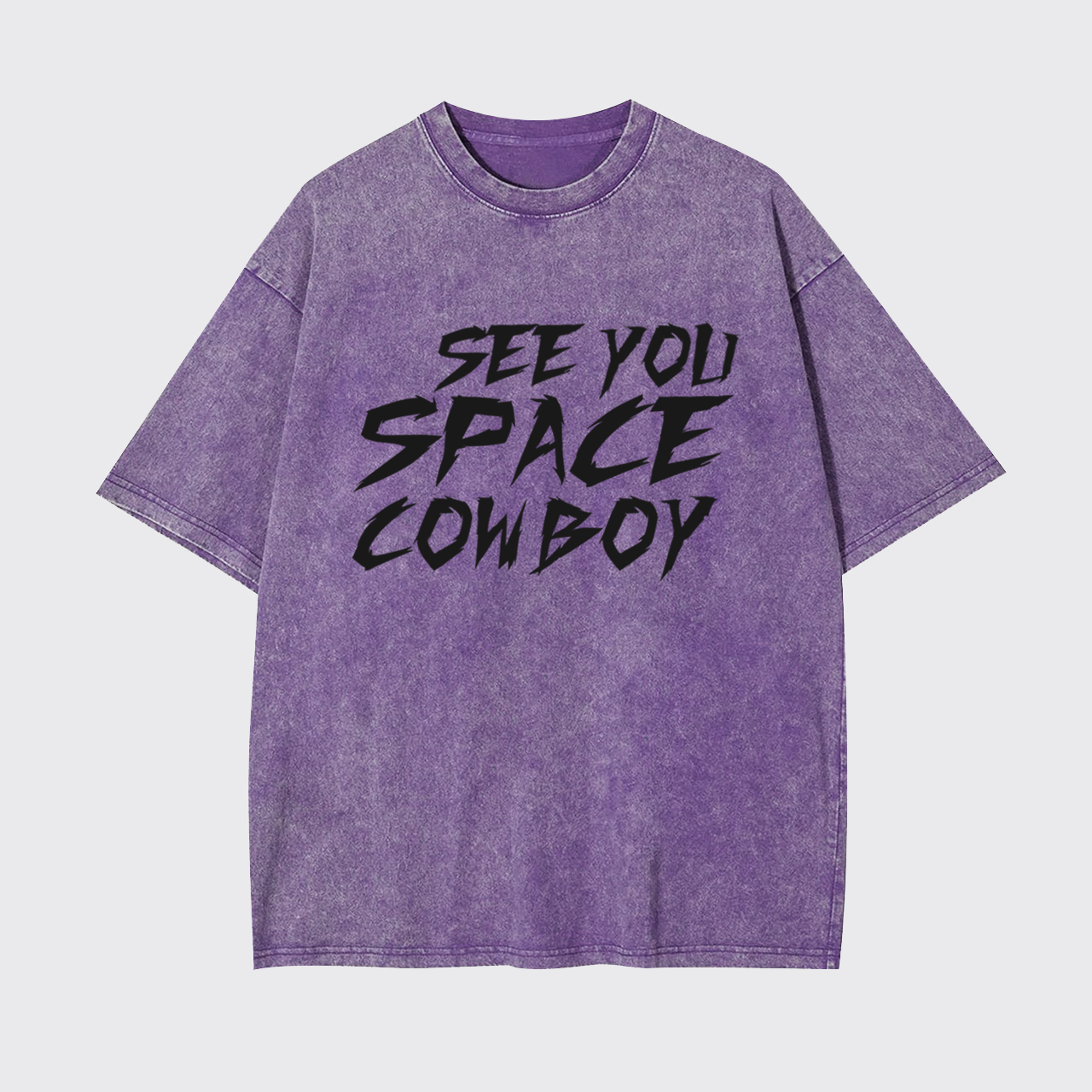 See You Space Cowboy Garment-dye Tees